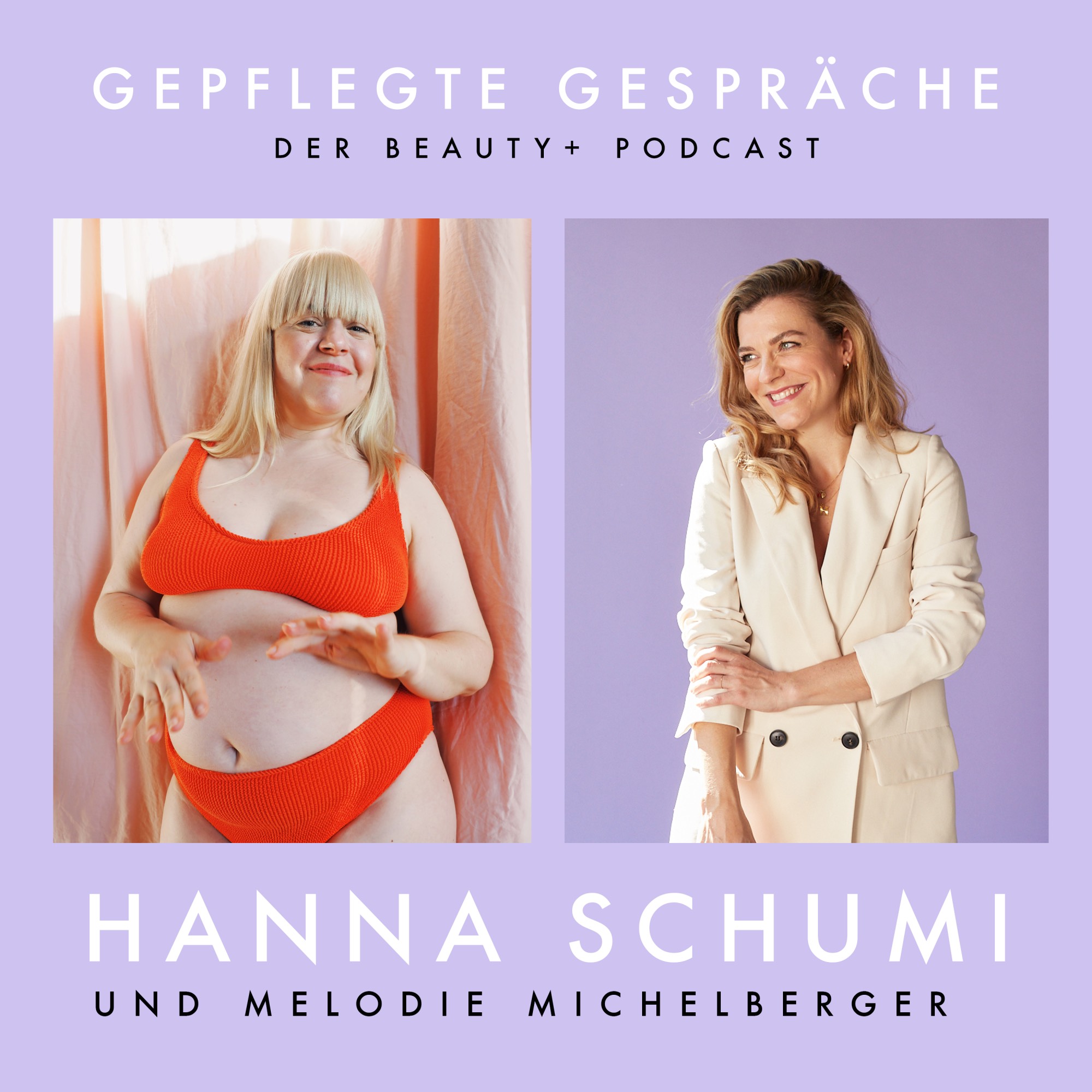 Warum finden wir uns nie schön genug? Mit Melodie Michelberger episode artwork