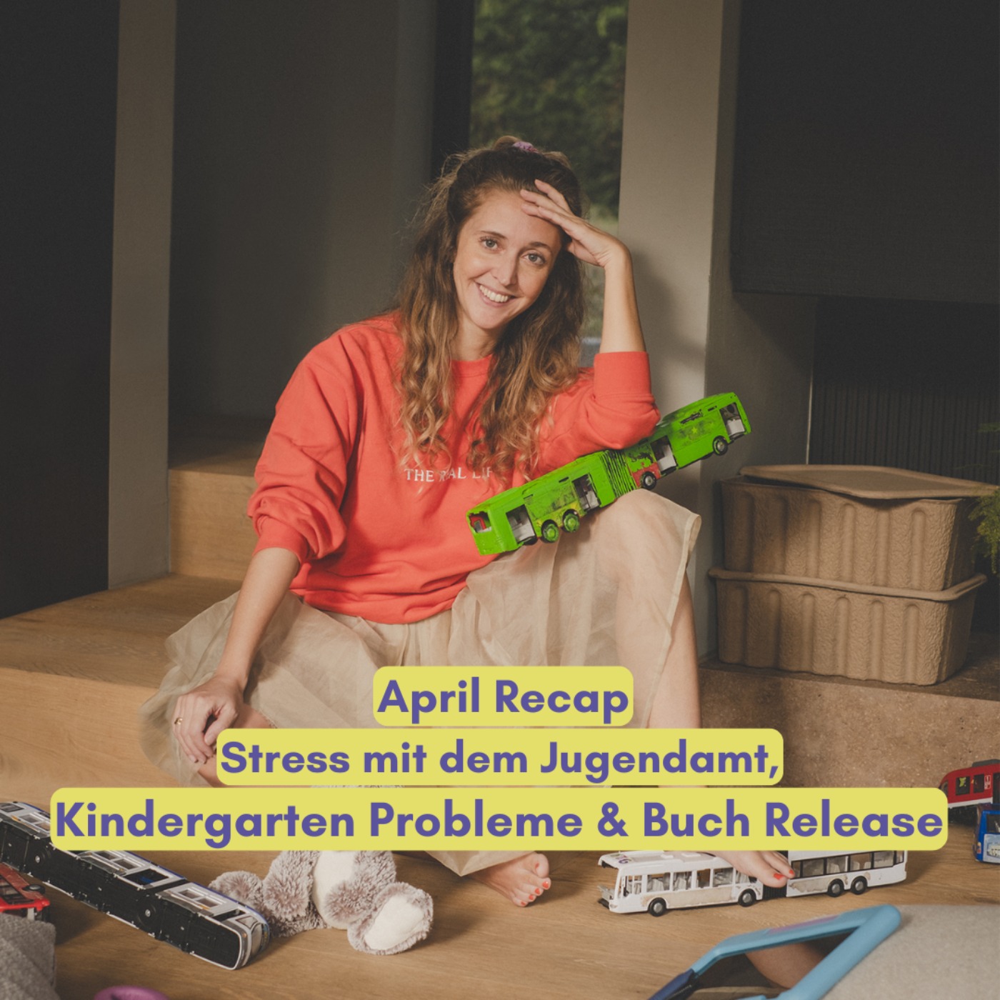 April Recap: Stress mit dem Jugendamt, Kindergarten Probleme & Buch Release episode artwork