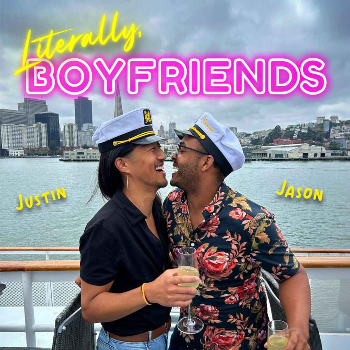 cover art for Literally, Boyfriends with Justin & Jason