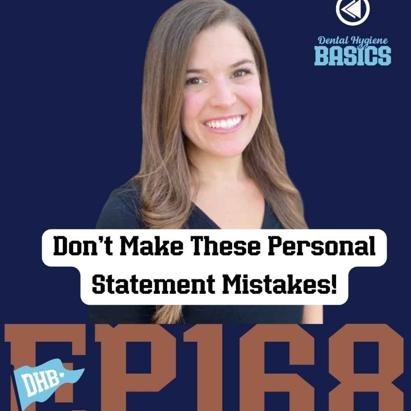 168: Don't Make These Personal Statement Mistakes! episode artwork