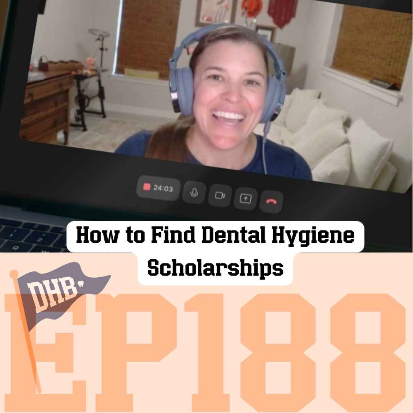 188: How to Find Dental Hygiene Scholarships