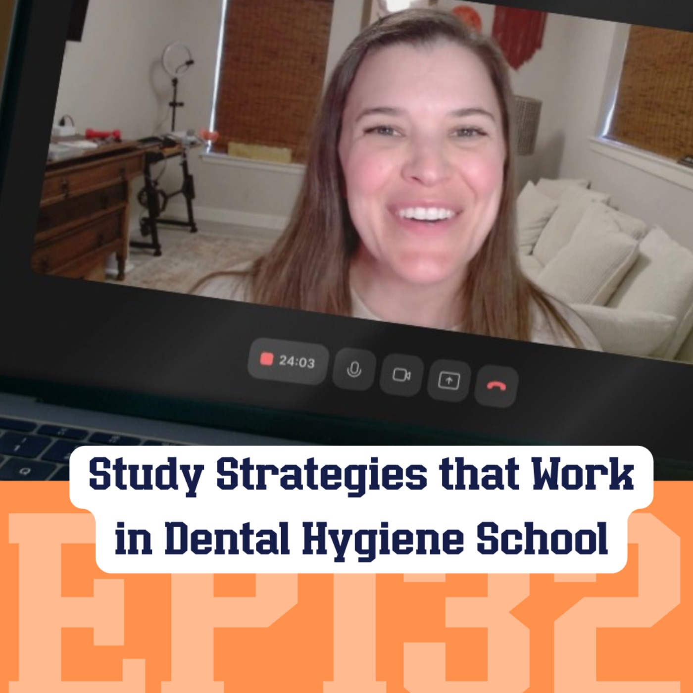 132: Study Strategies That Work in Dental Hygiene School When Time Is Tight episode artwork