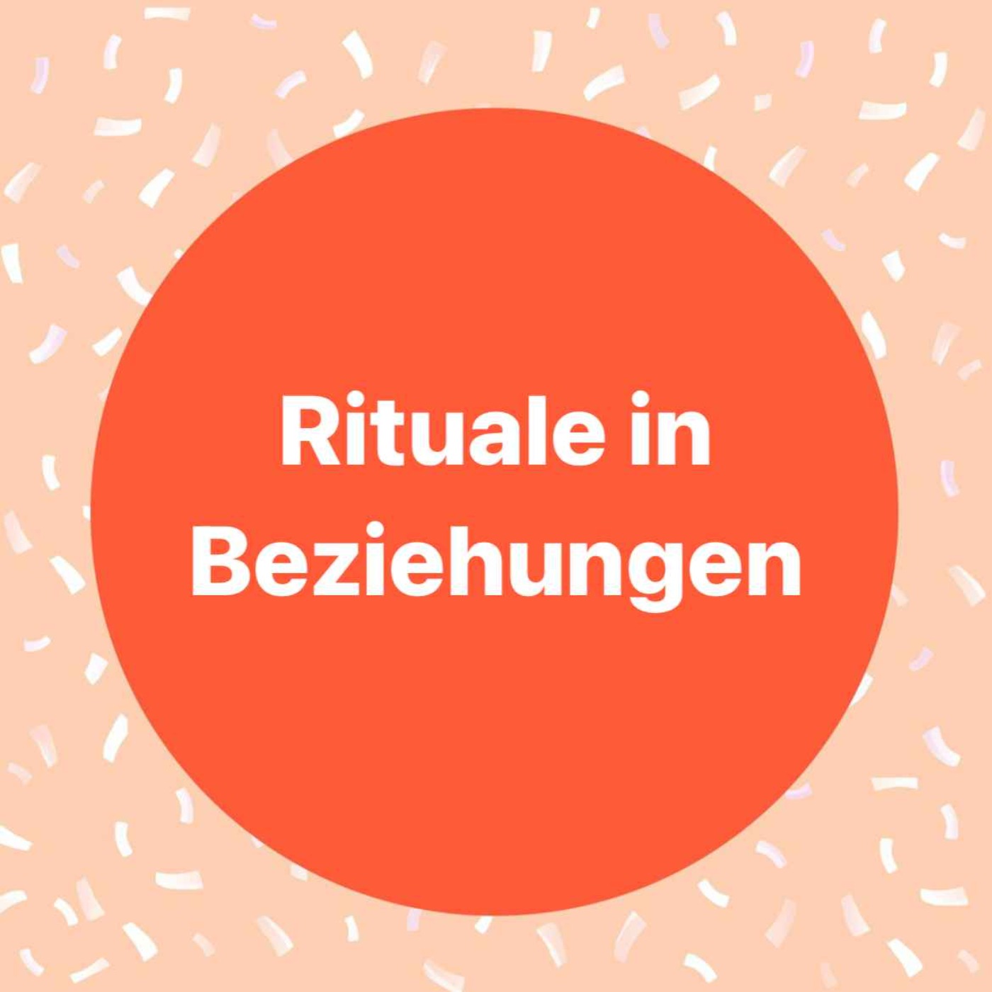 cover art for Rituale in Beziehungen 