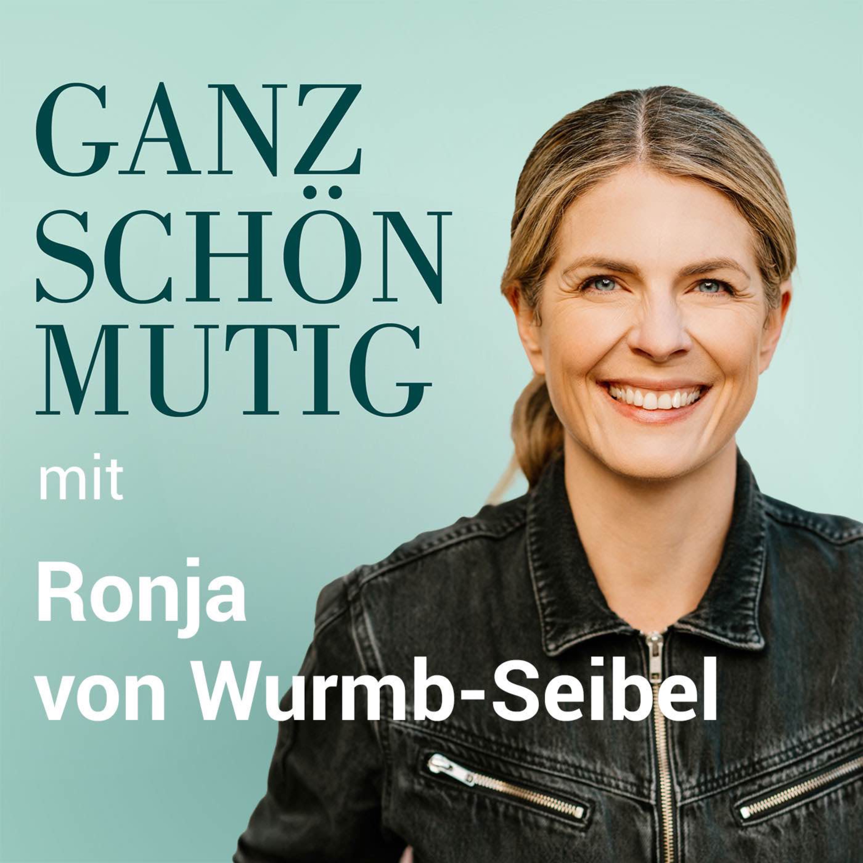 #109 Stell dir vor, die Zukunft wird gut – mit Ronja Wurmb-Seibel episode artwork