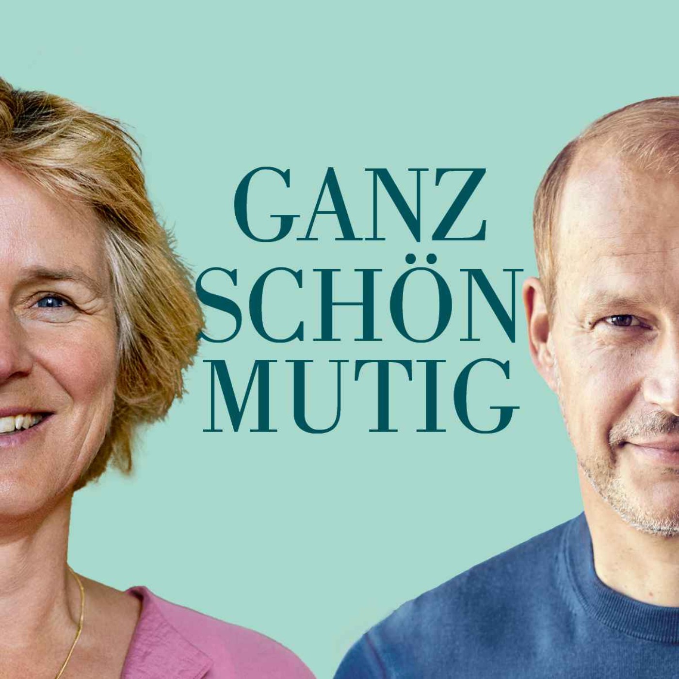 GANZ SCHÖN MUTIG