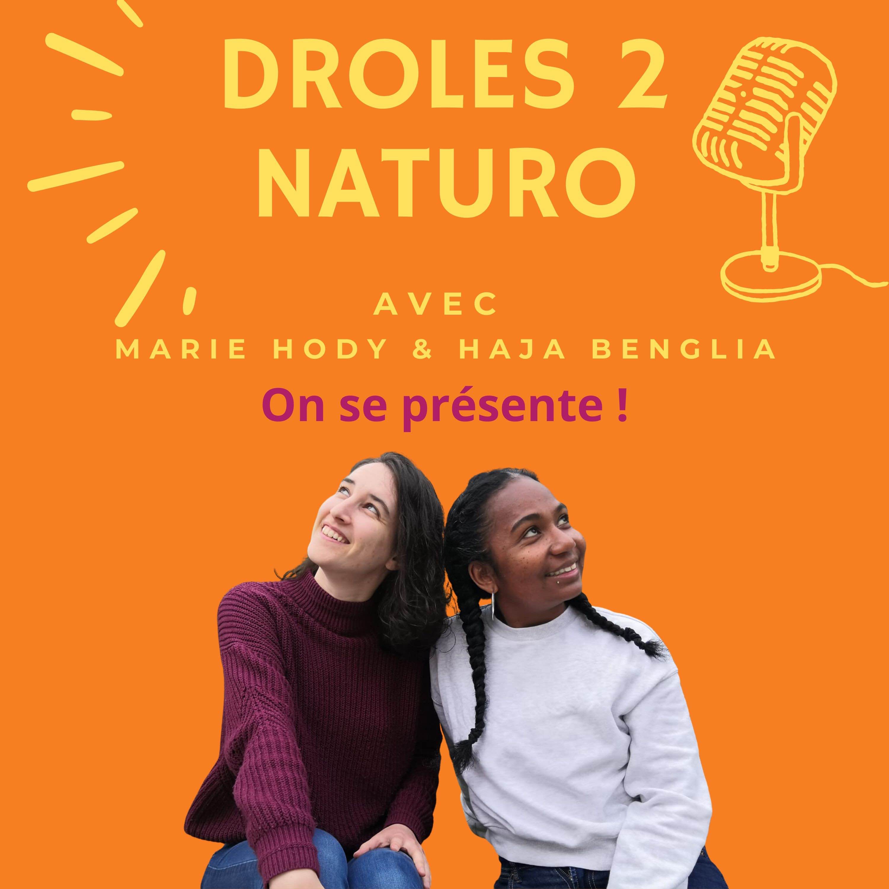 Drôles 2 Naturo