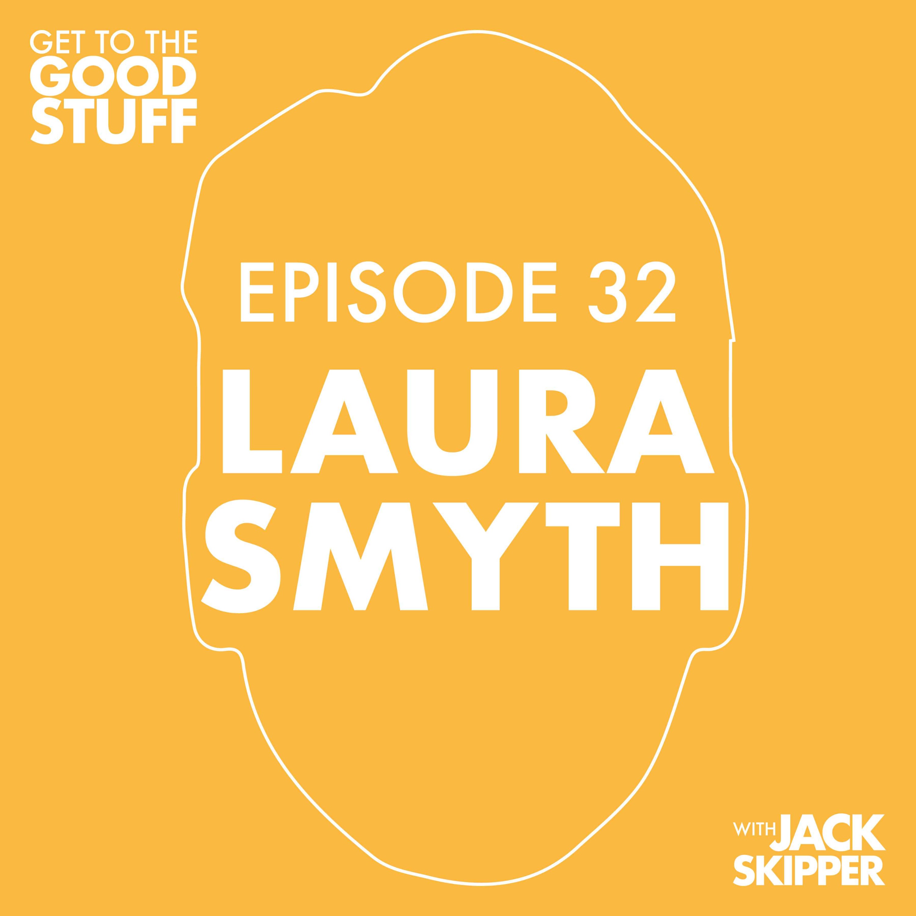 cover art for Episode 32: Laura Smyth