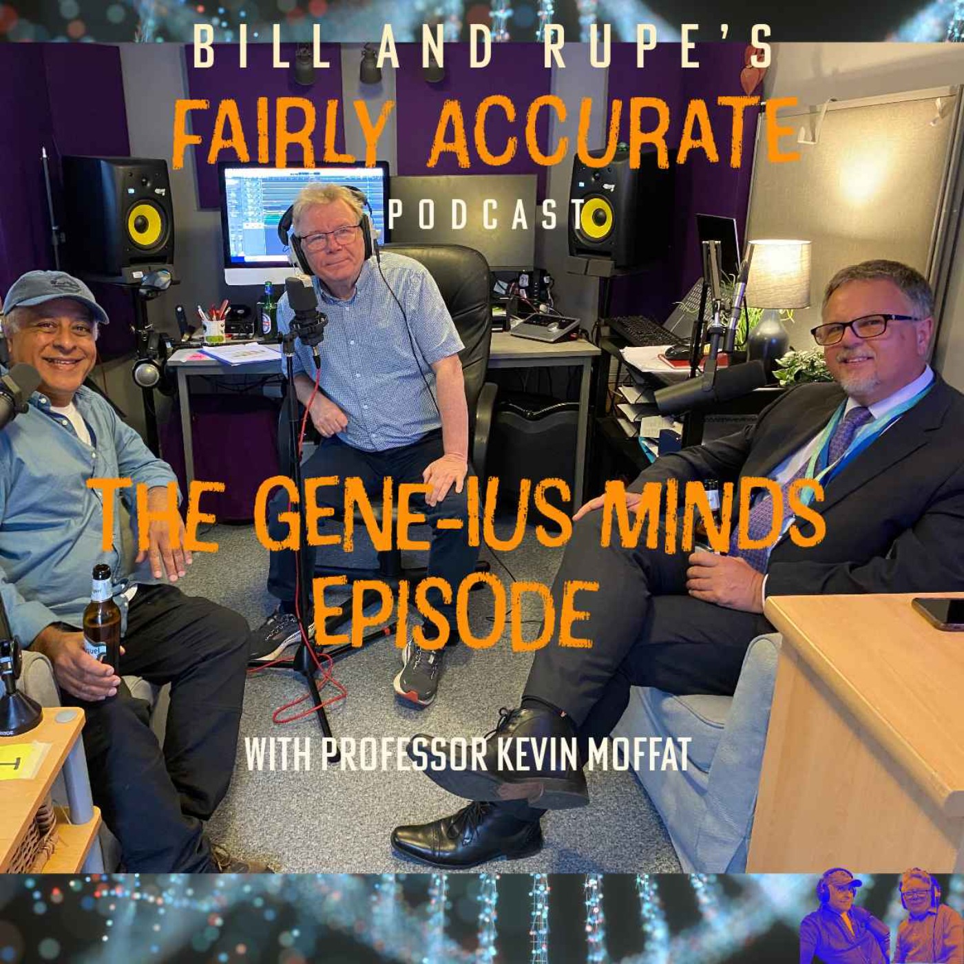 Bill And Rupe\'s Fairly Accurate Podcast