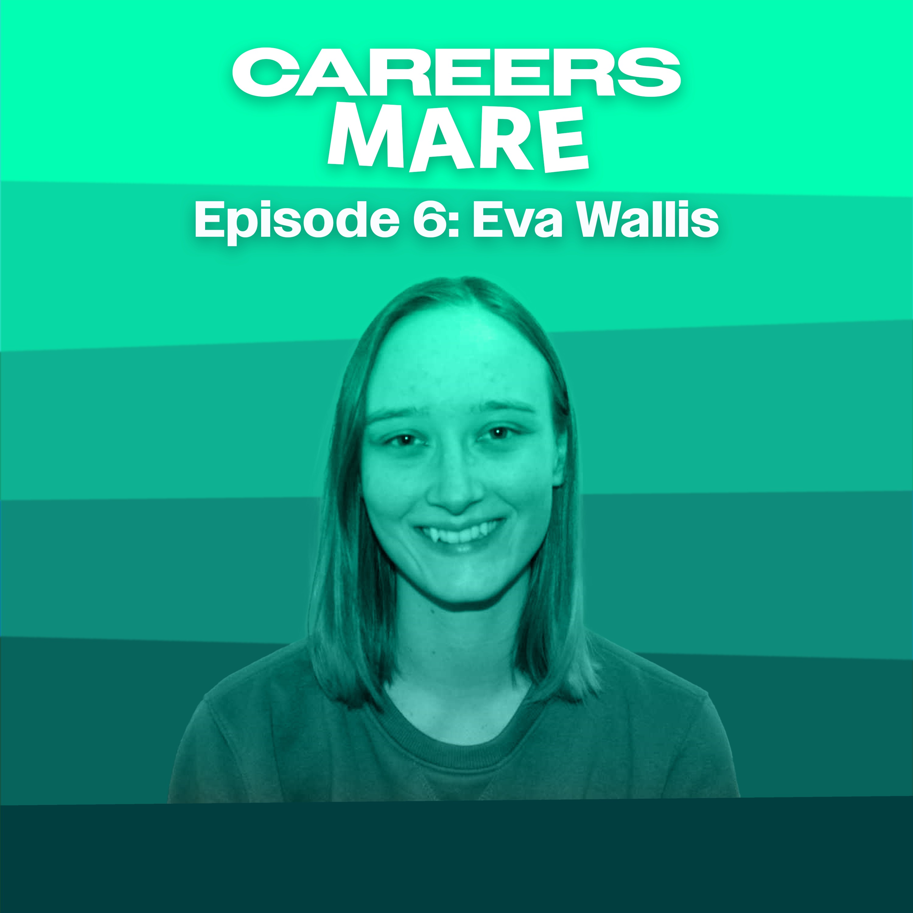 Ep. 6: Eva Wallis