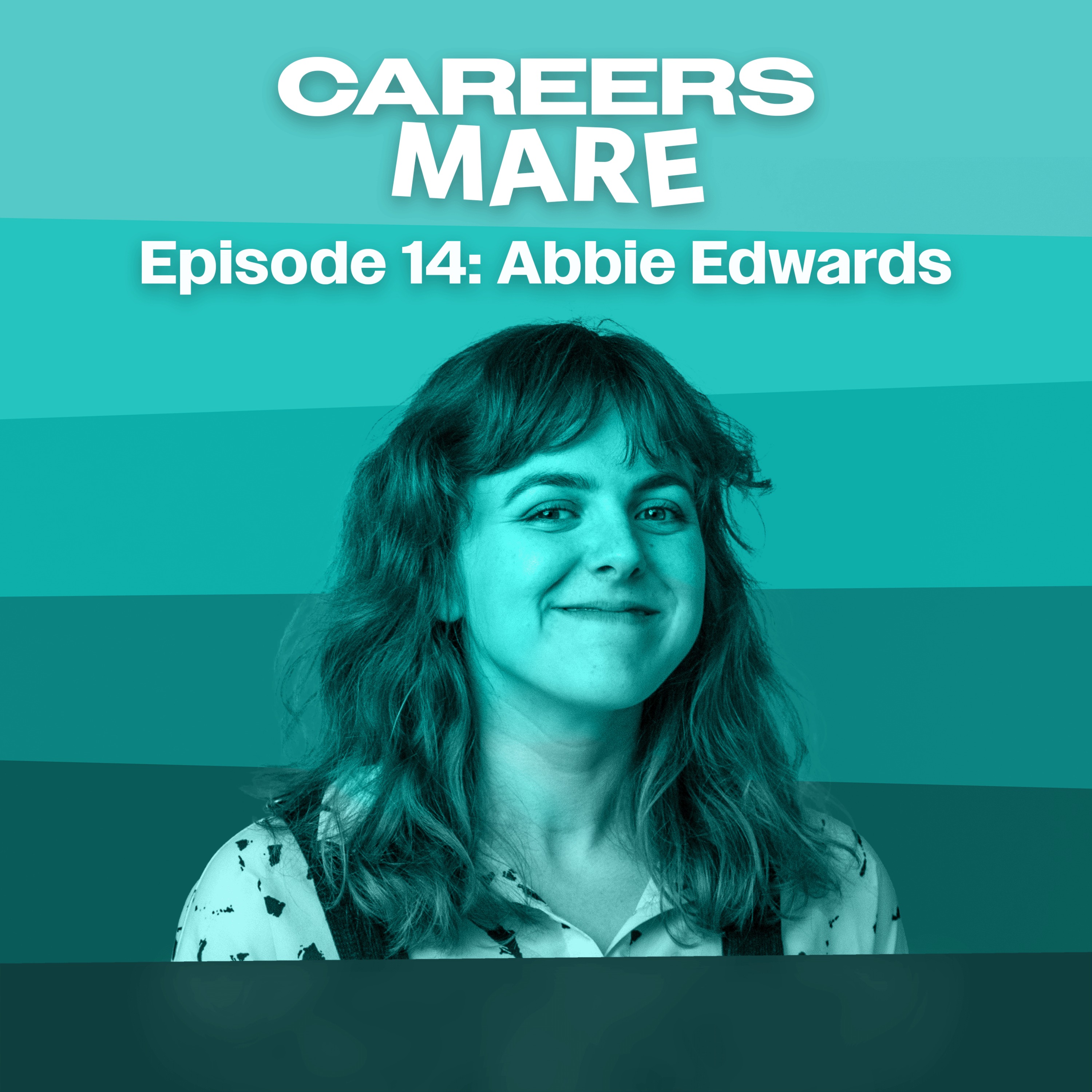 Ep. 14: Abbie Edwards