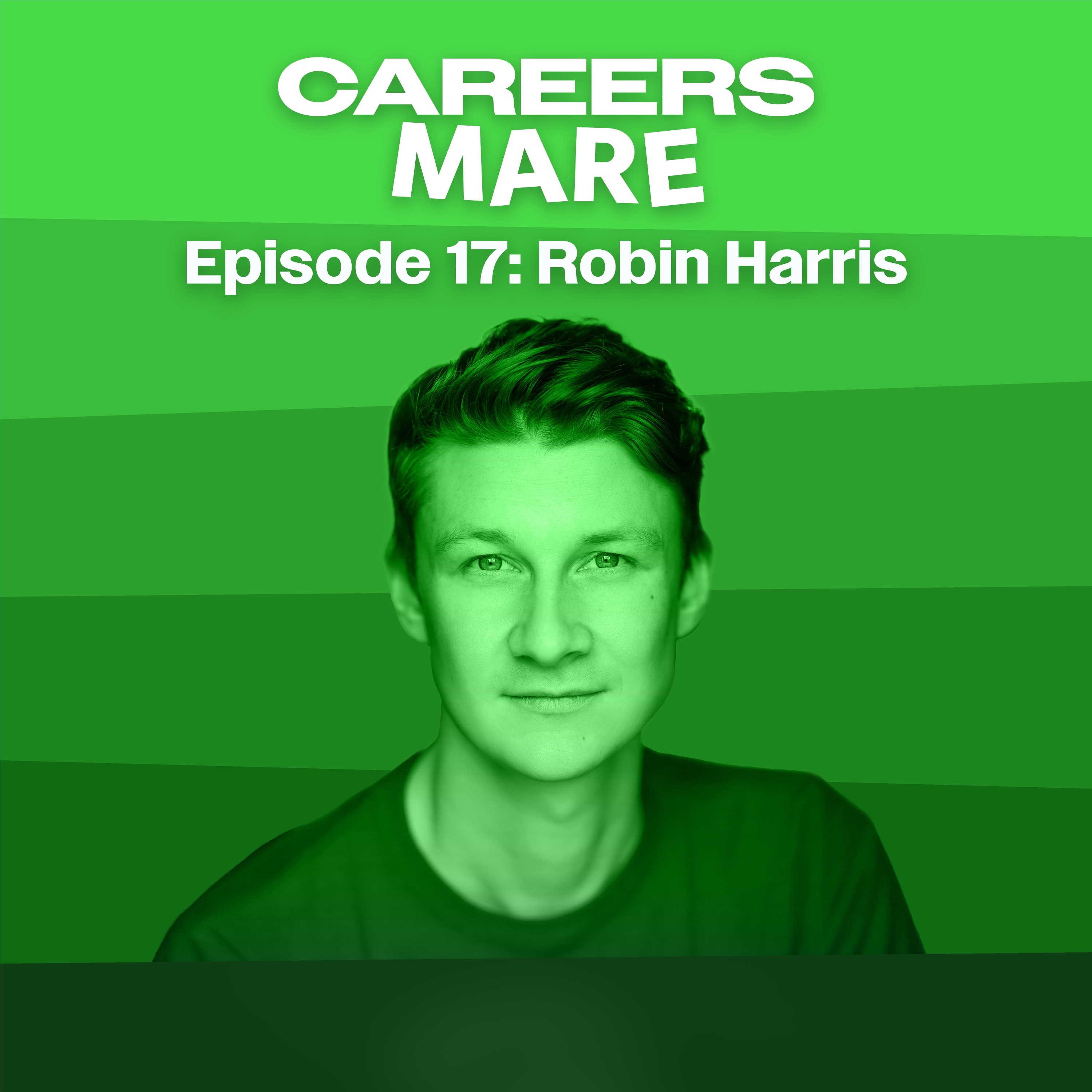 Ep. 17: Robin Harris