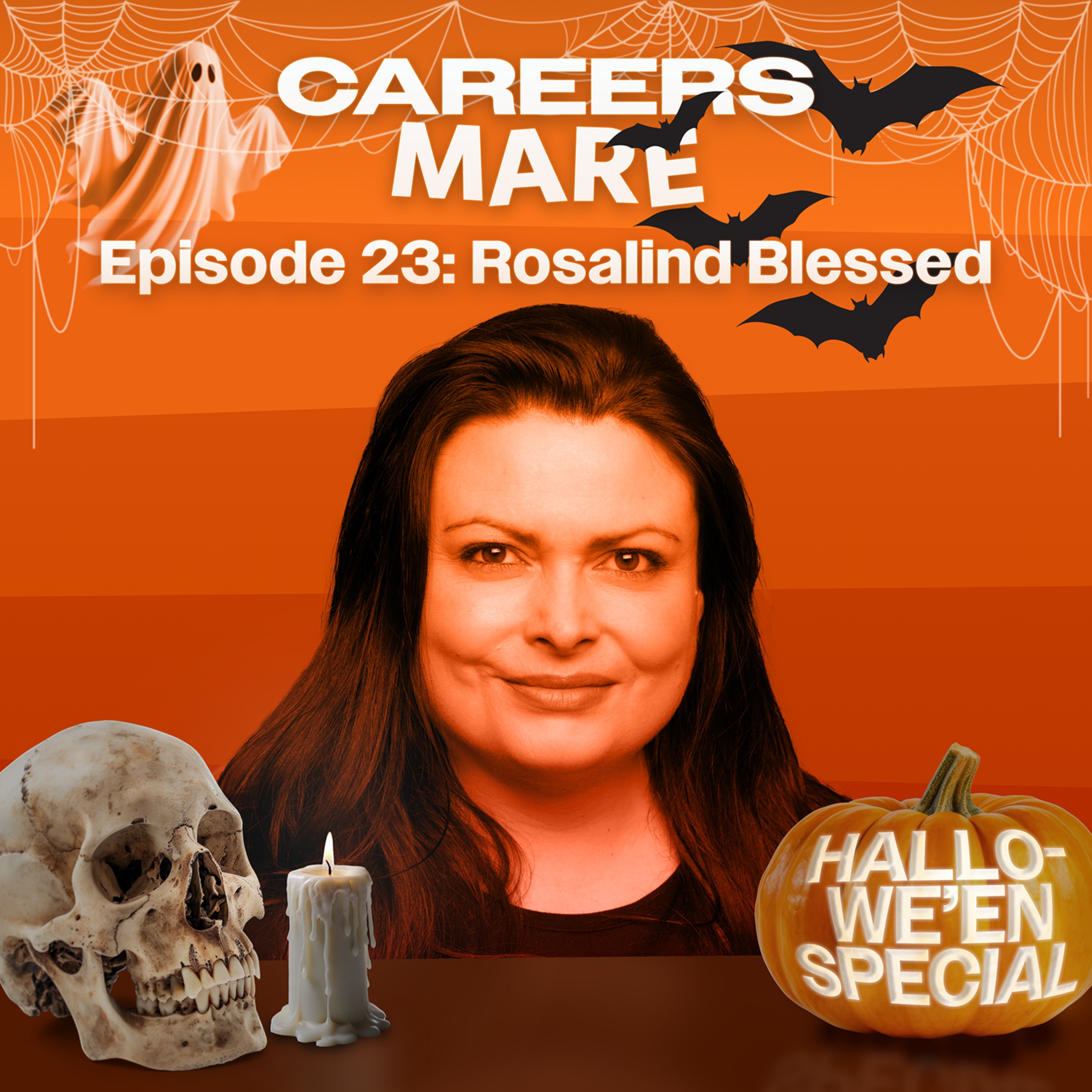 Ep. 23: Rosalind Blessed (Hallowe'en Special)