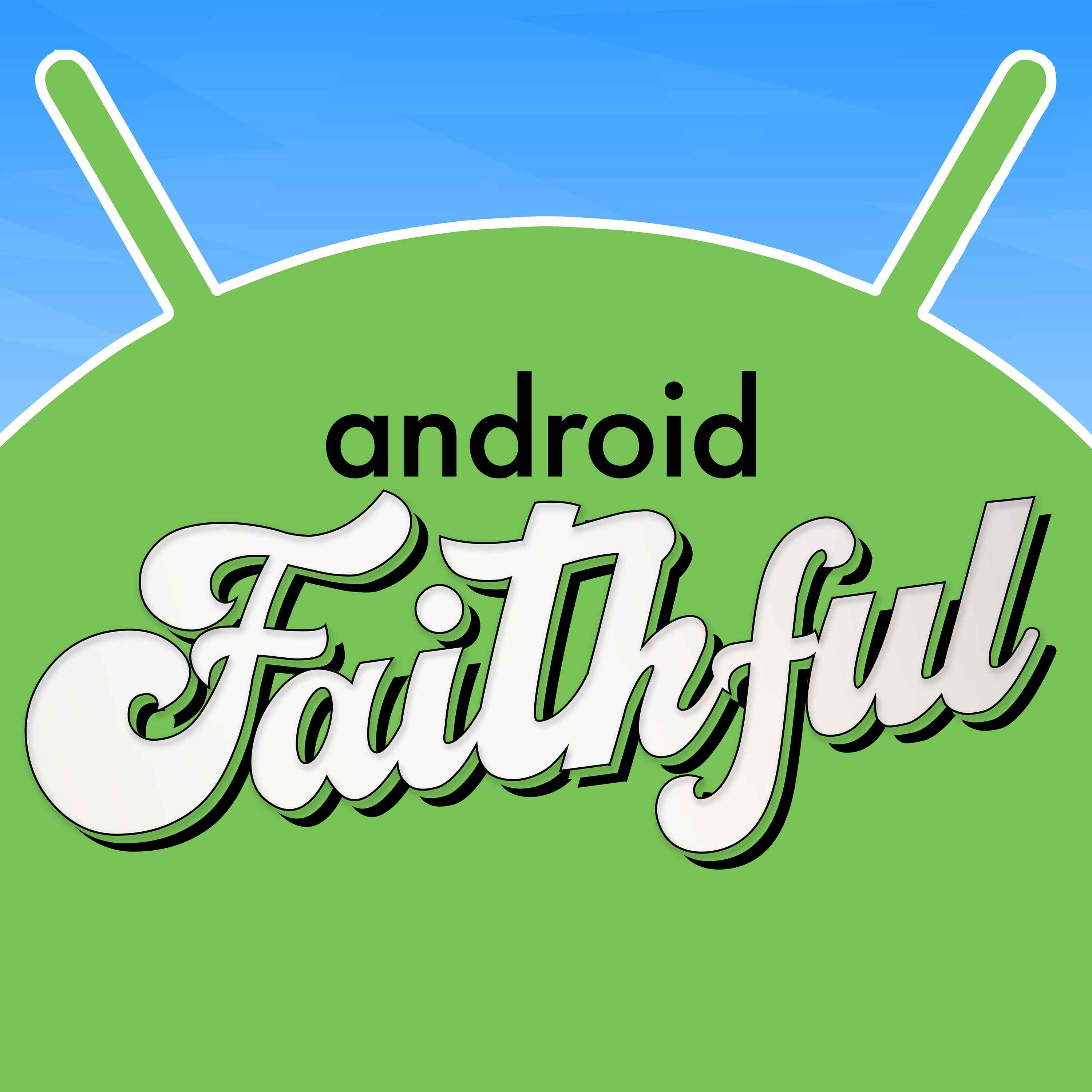 cover art for Welcome, Android Faithful