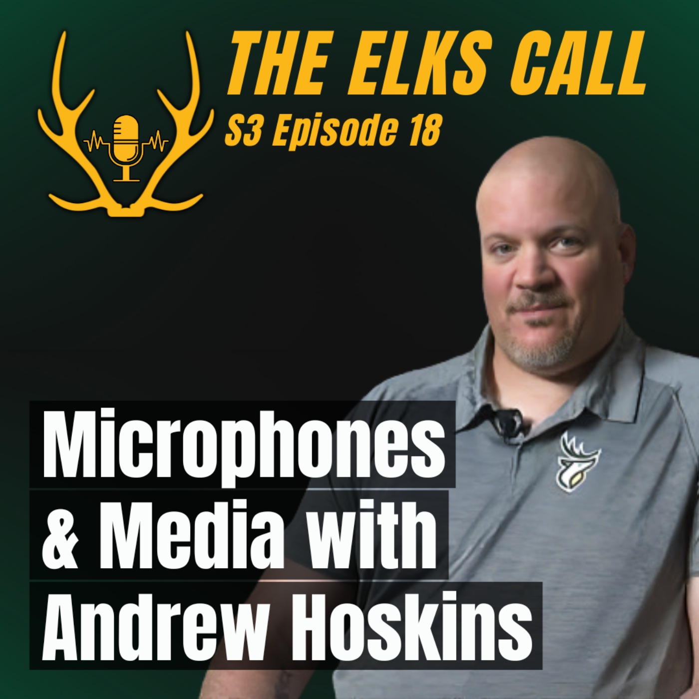 The Elks Call S3Ep18 - Microphones & Media with Andrew Hoskins episode artwork
