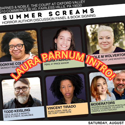 Summer Screams Author Panel: Laura Parnum!