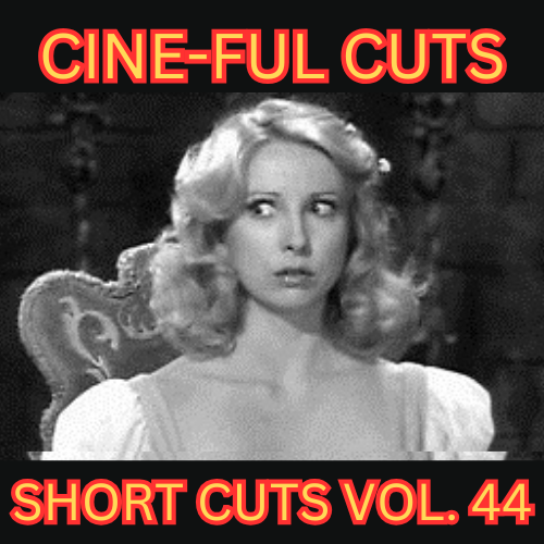 SHORT CUTS VOL. 44