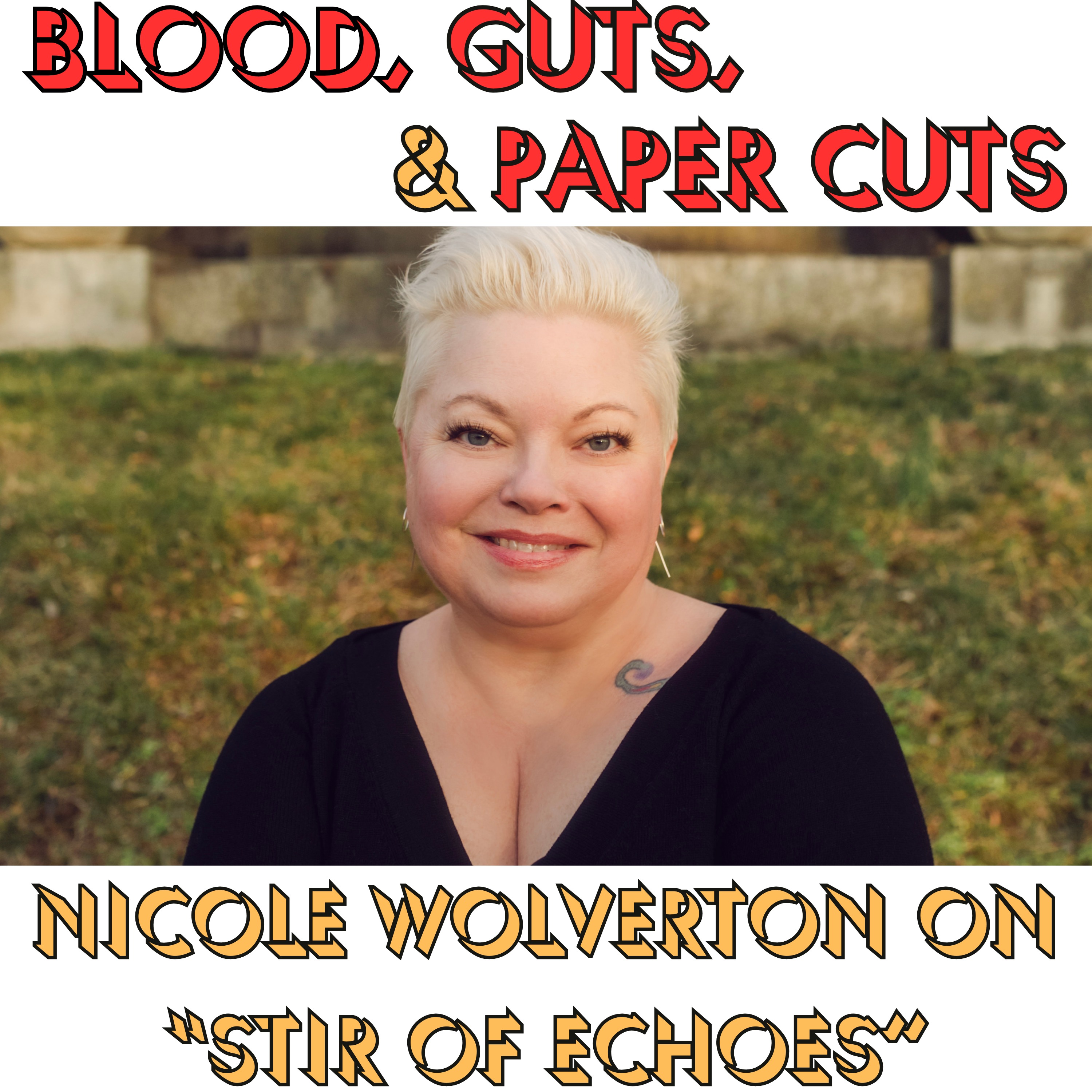 THE BLOOD, GUTS, & PAPER CUTS PODCAST