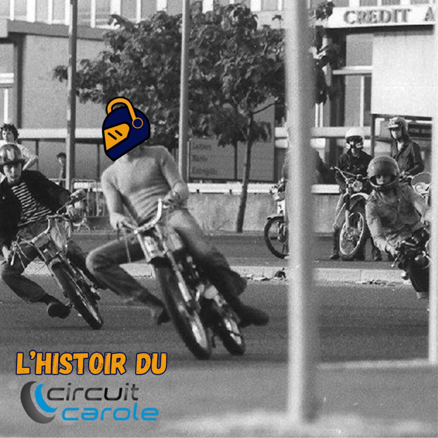 cover of episode L'Histoire du Circuit Carole 