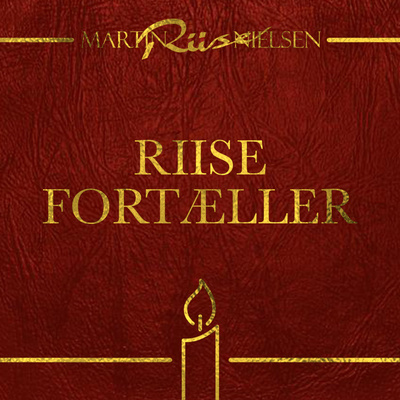 Riise Fortæller