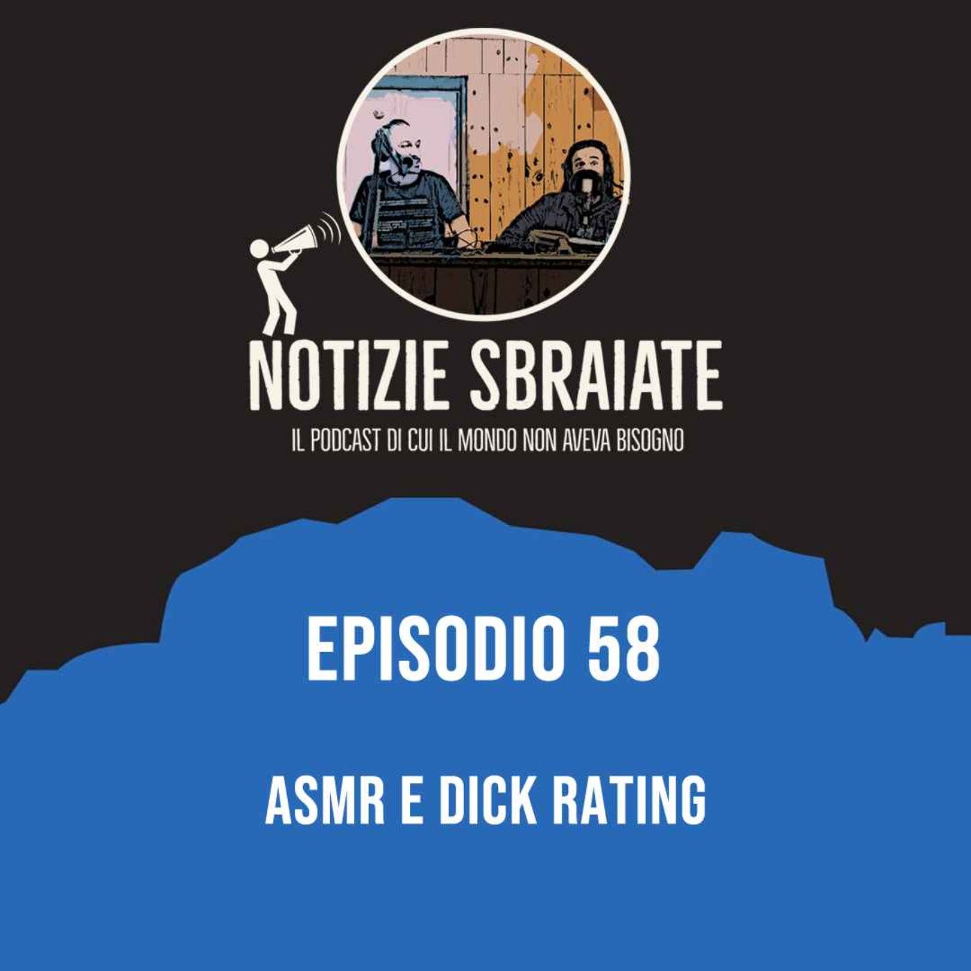 Episodio 58: ASMR e dick rating