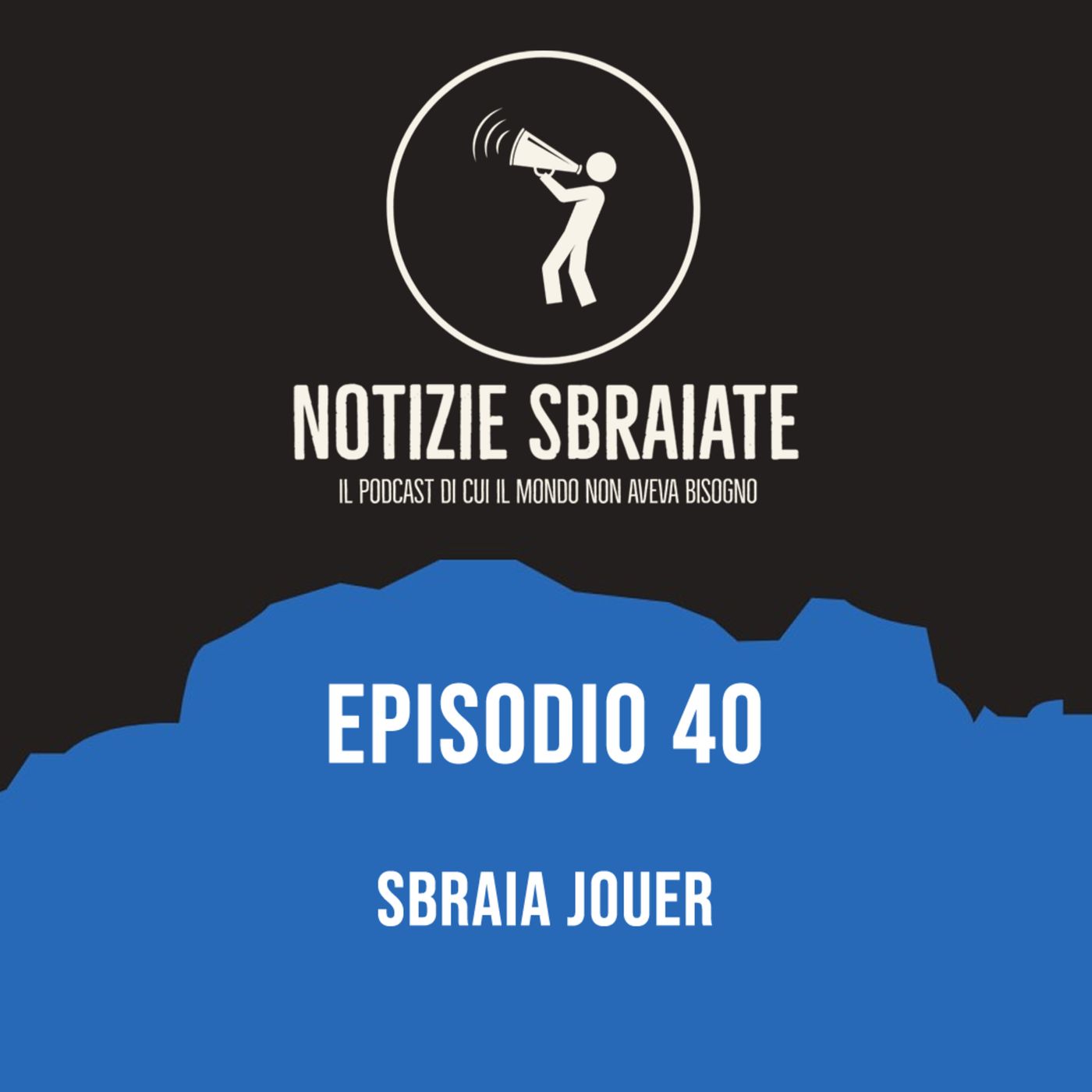 Notizie Sbraiate