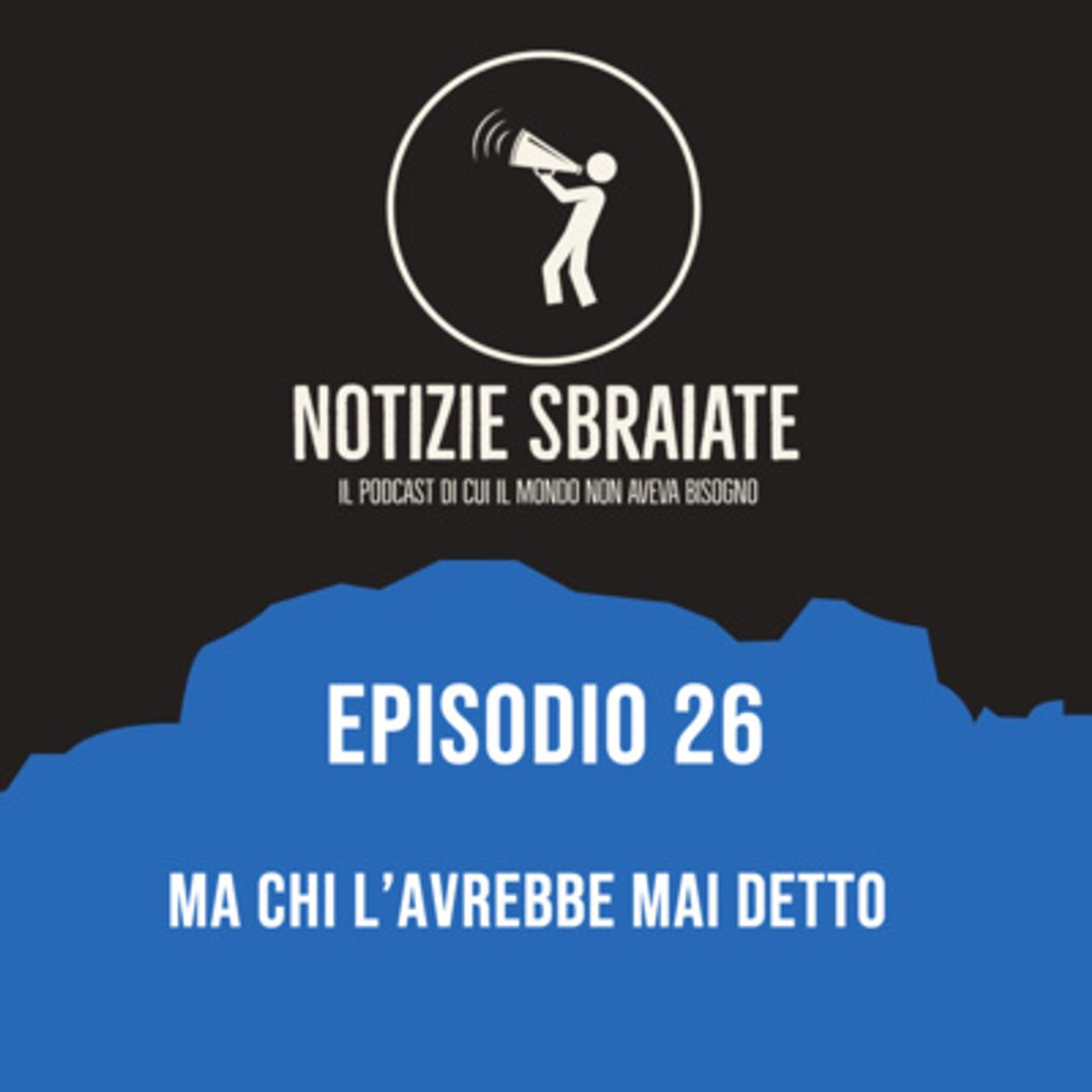 Notizie Sbraiate