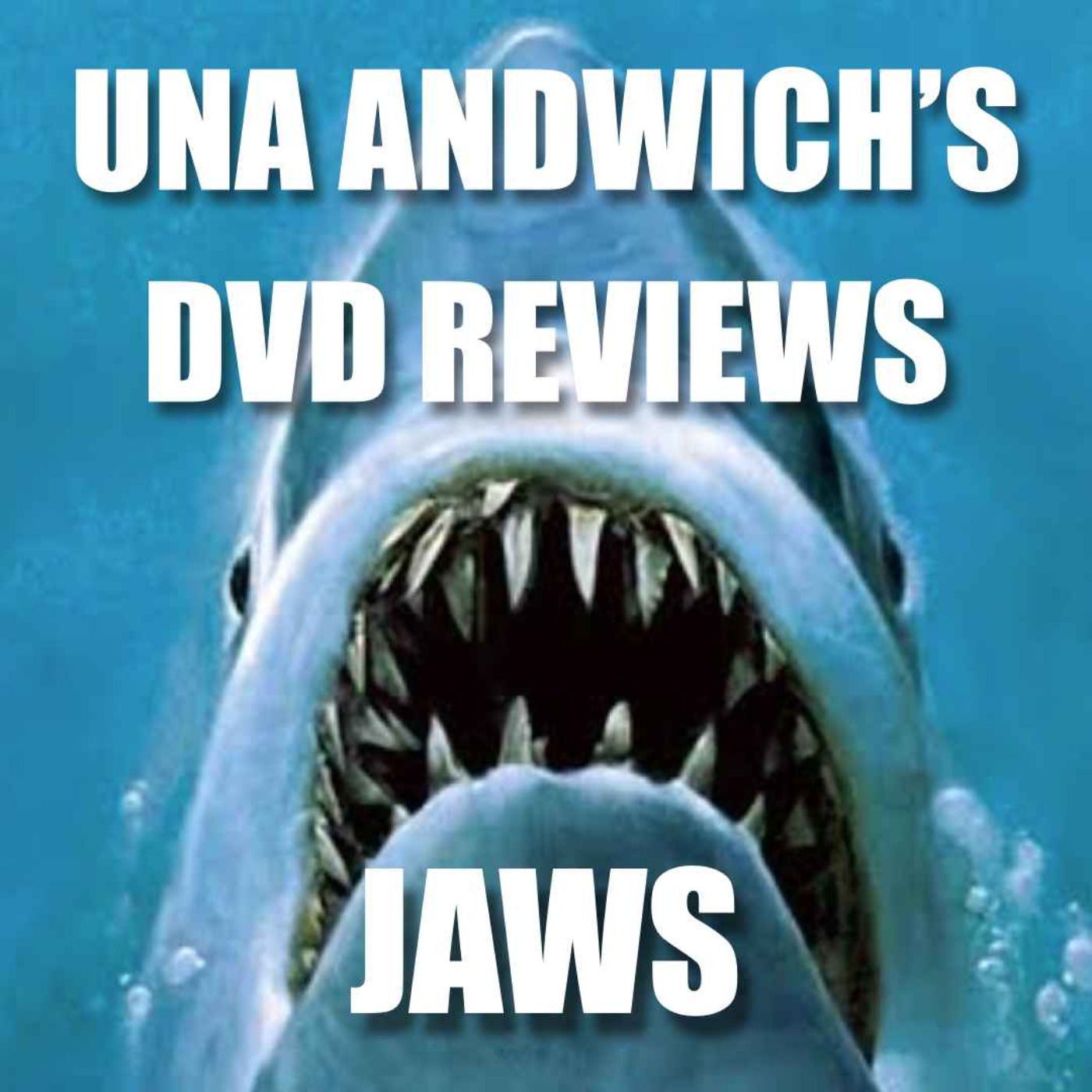 UNA ANDWICH'S DVD REVIEWS: jaws episode artwork