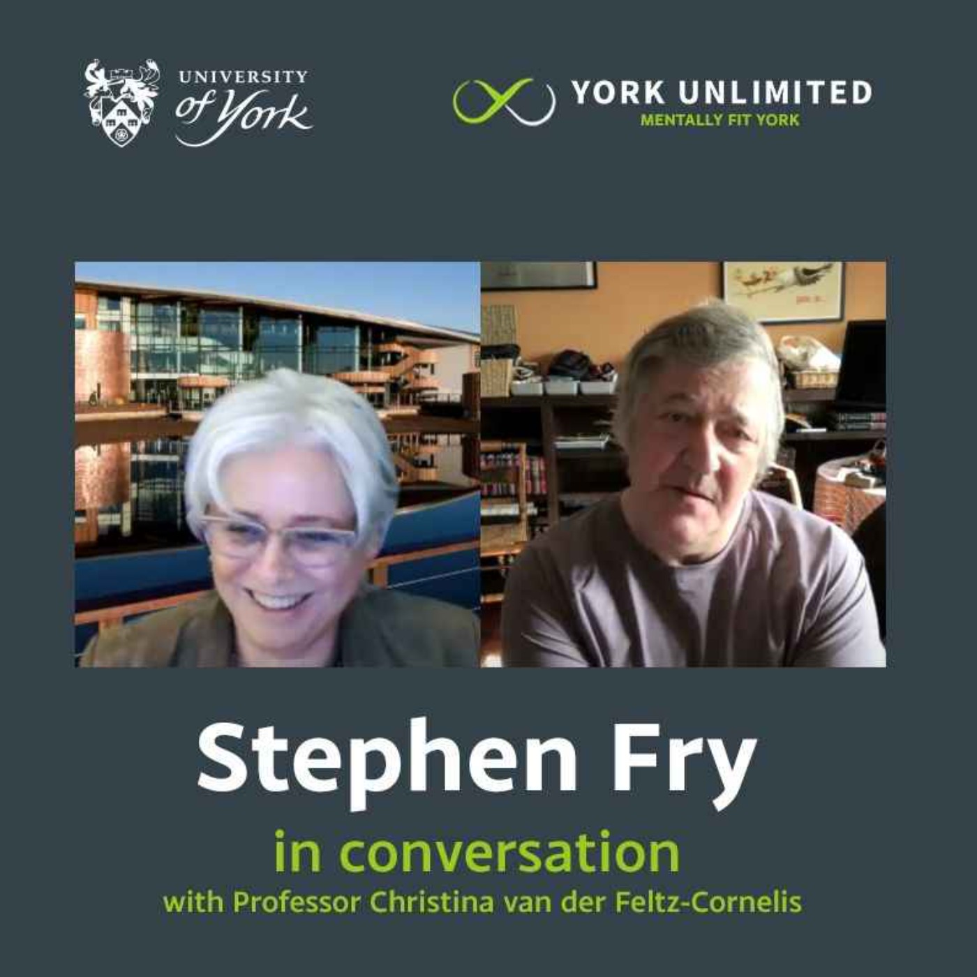 Stephen Fry in conversation with Professor Christina van der Feltz-Cornelis