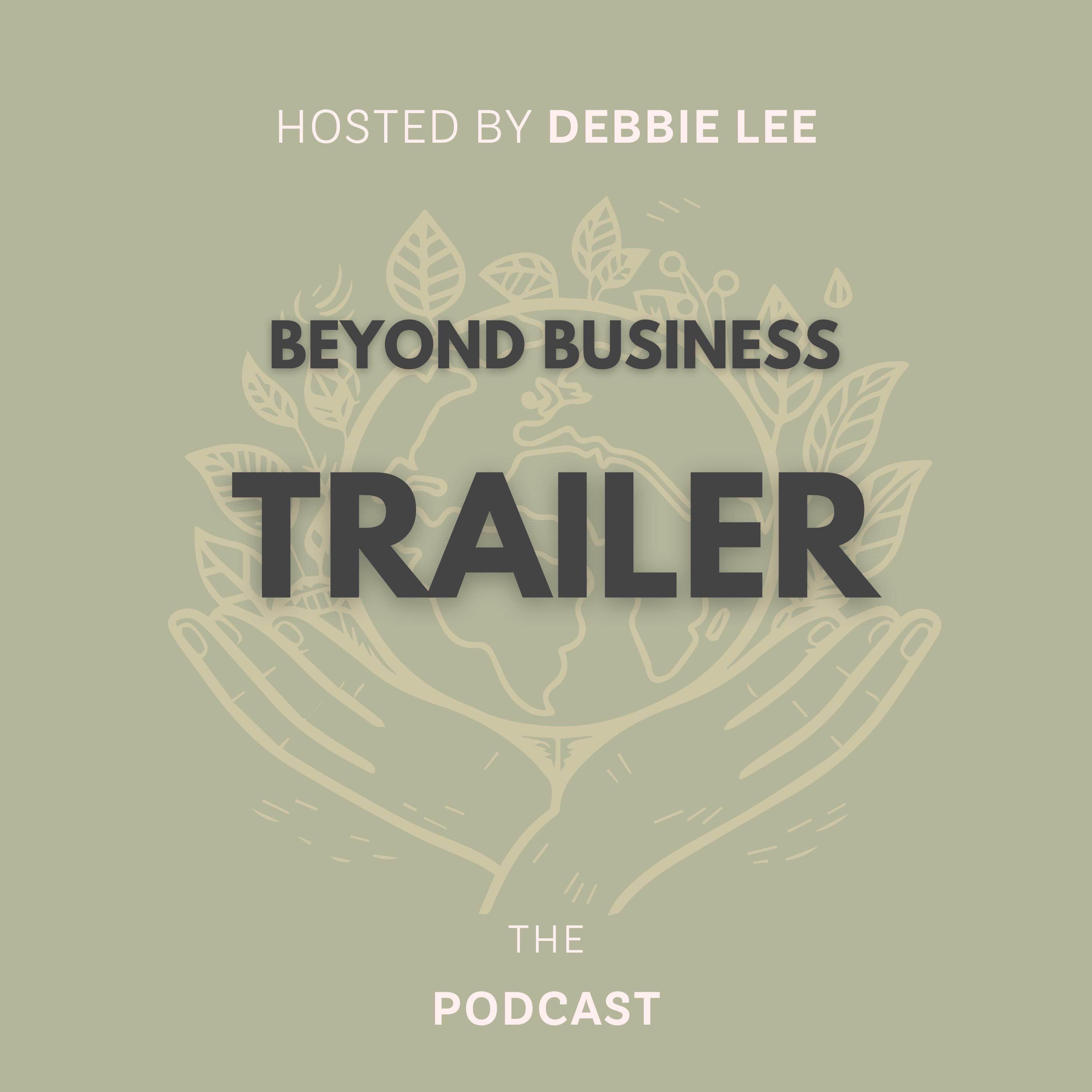 Beyond Business Trailer