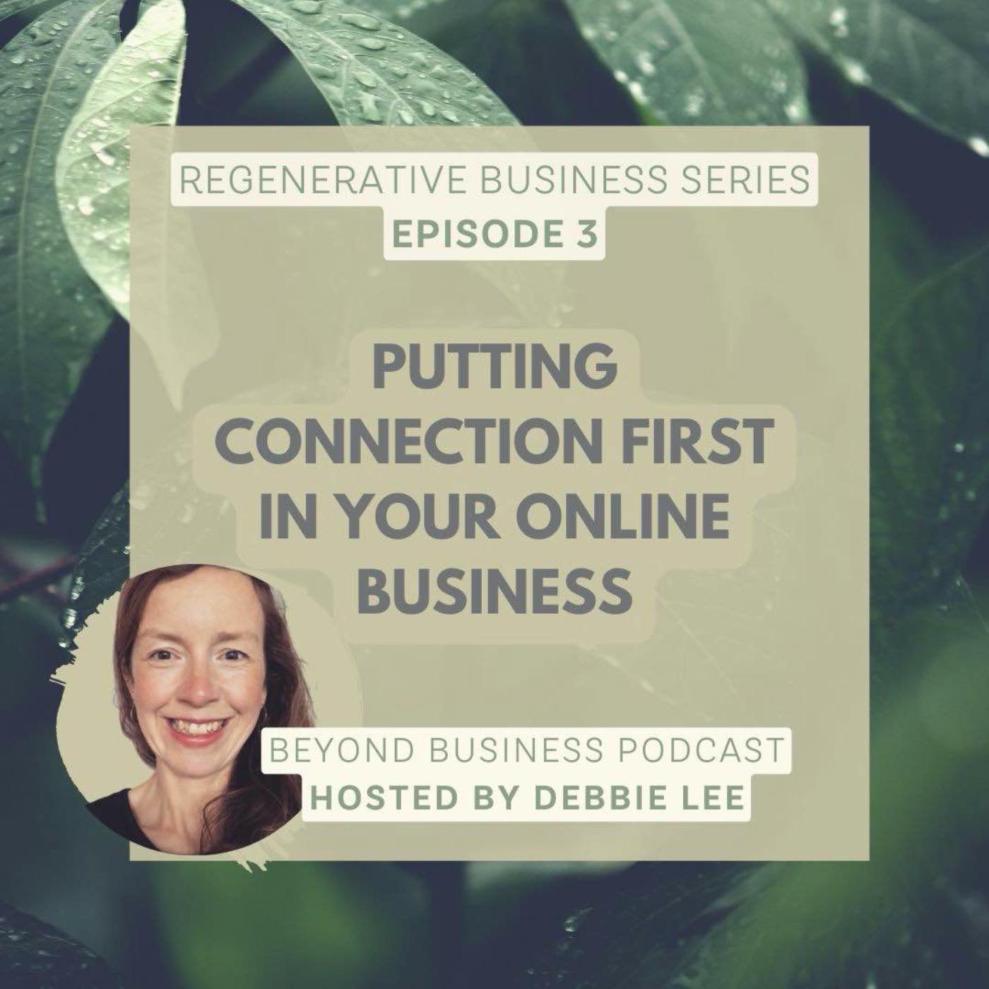 Putting connection first in your online business