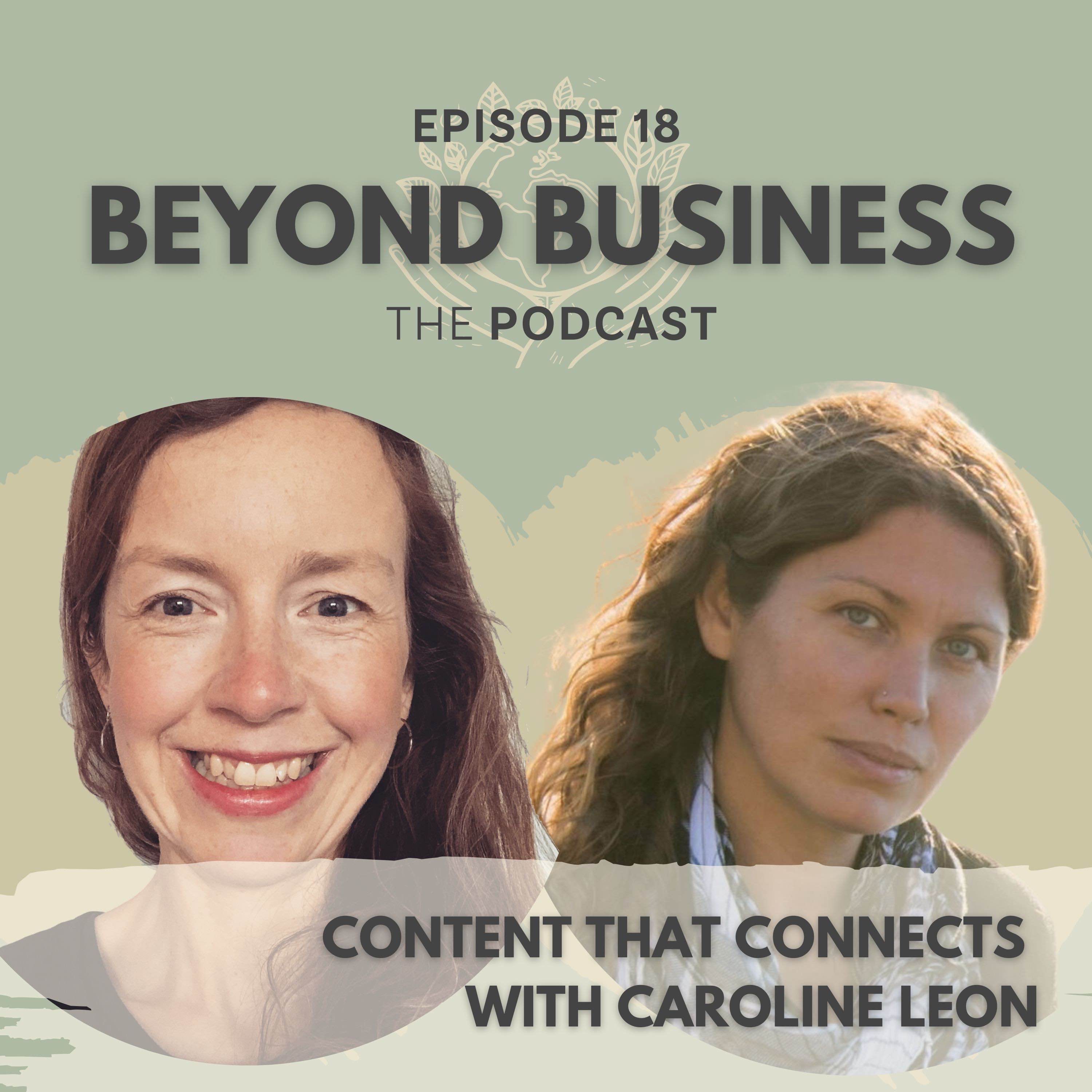 Content that Connects with Caroline Leon