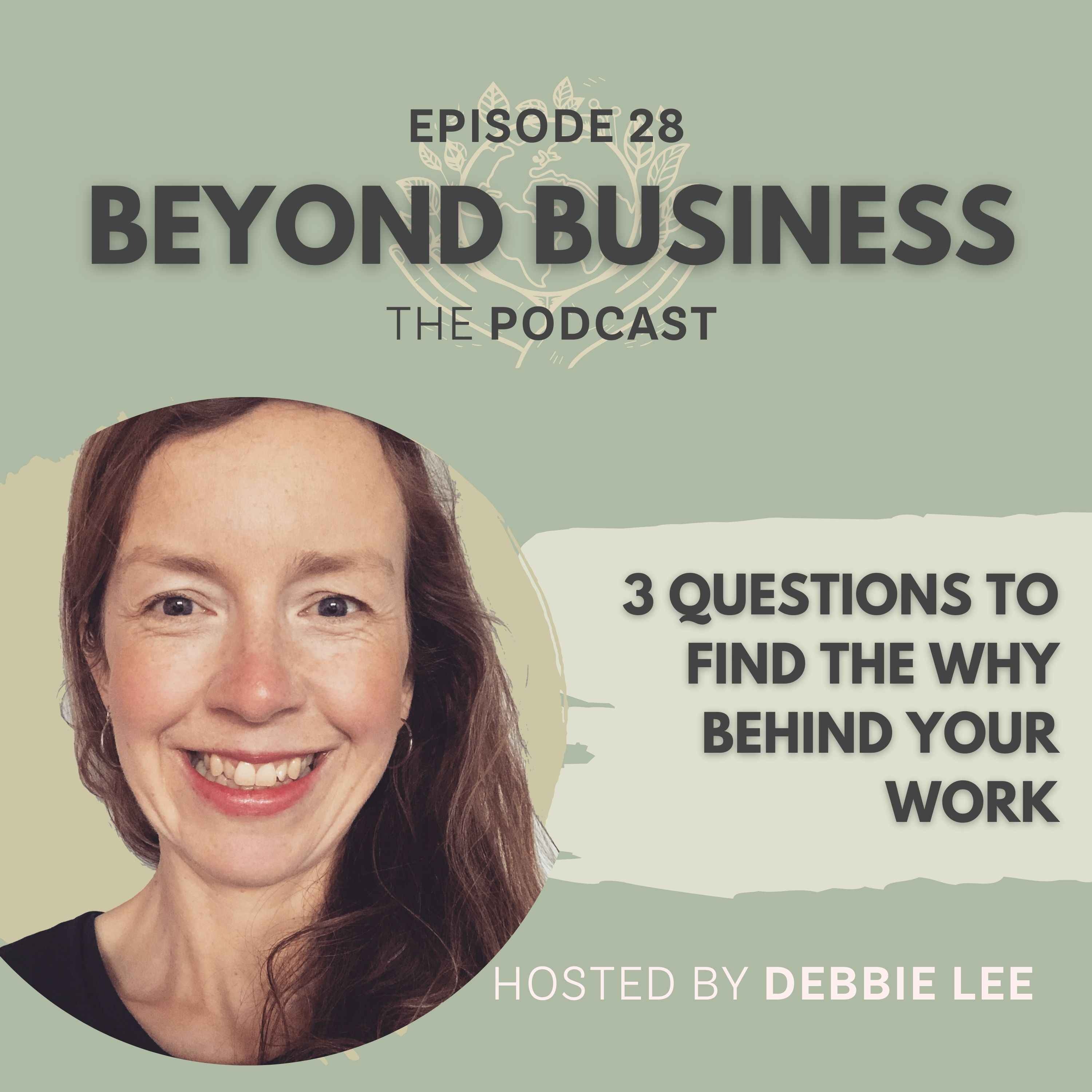 3 questions to find the why behind your work