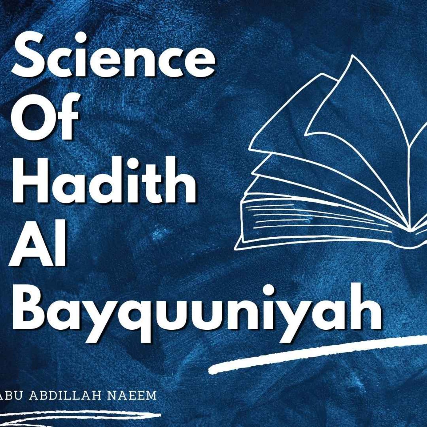 Science of Hadith [Al Bayquuniyyah]