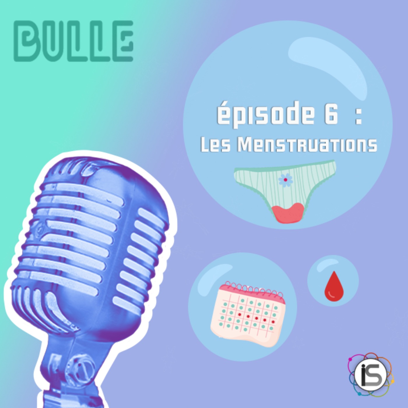 cover art for Bulle #6 - Les Menstruations