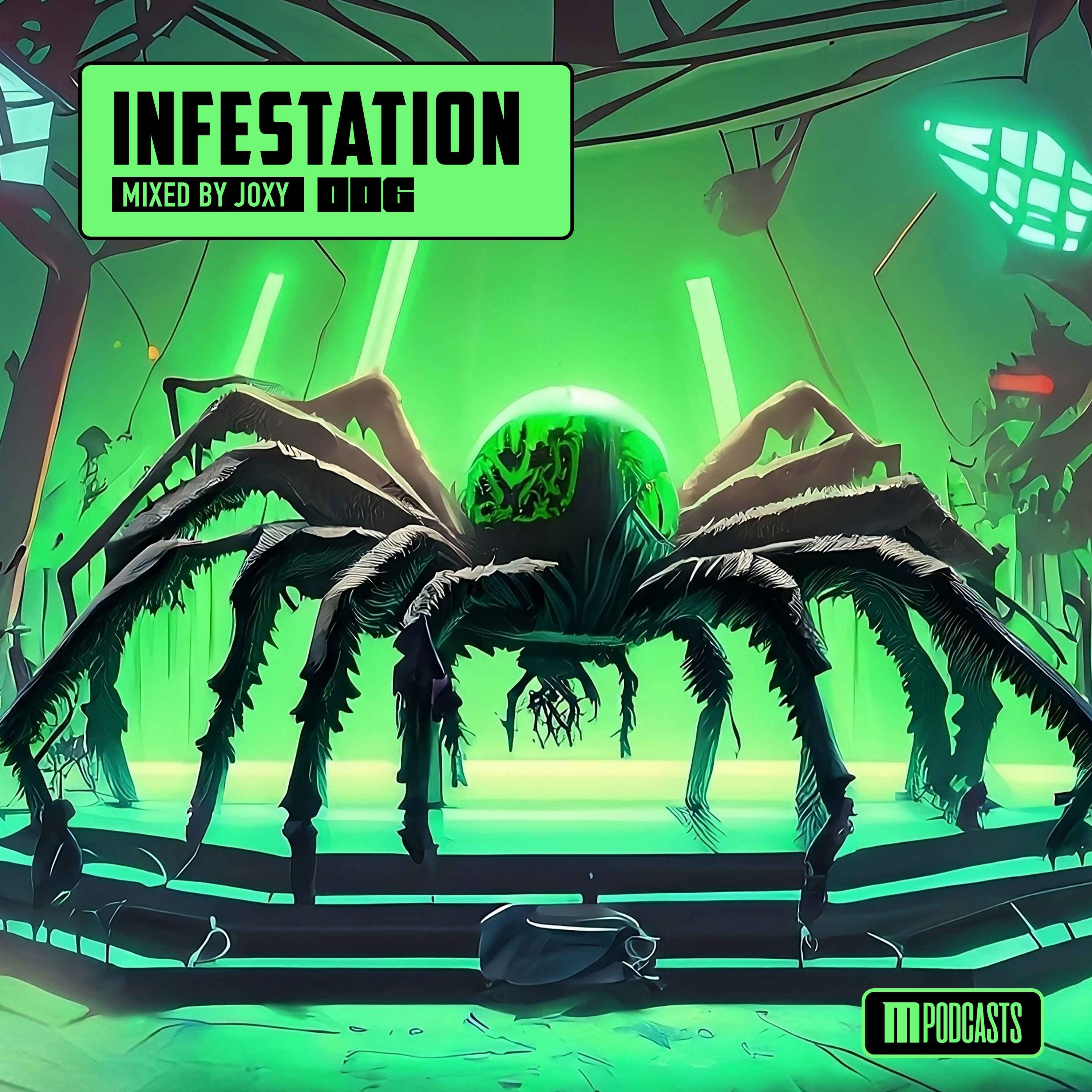 Infestation (Mainstage)