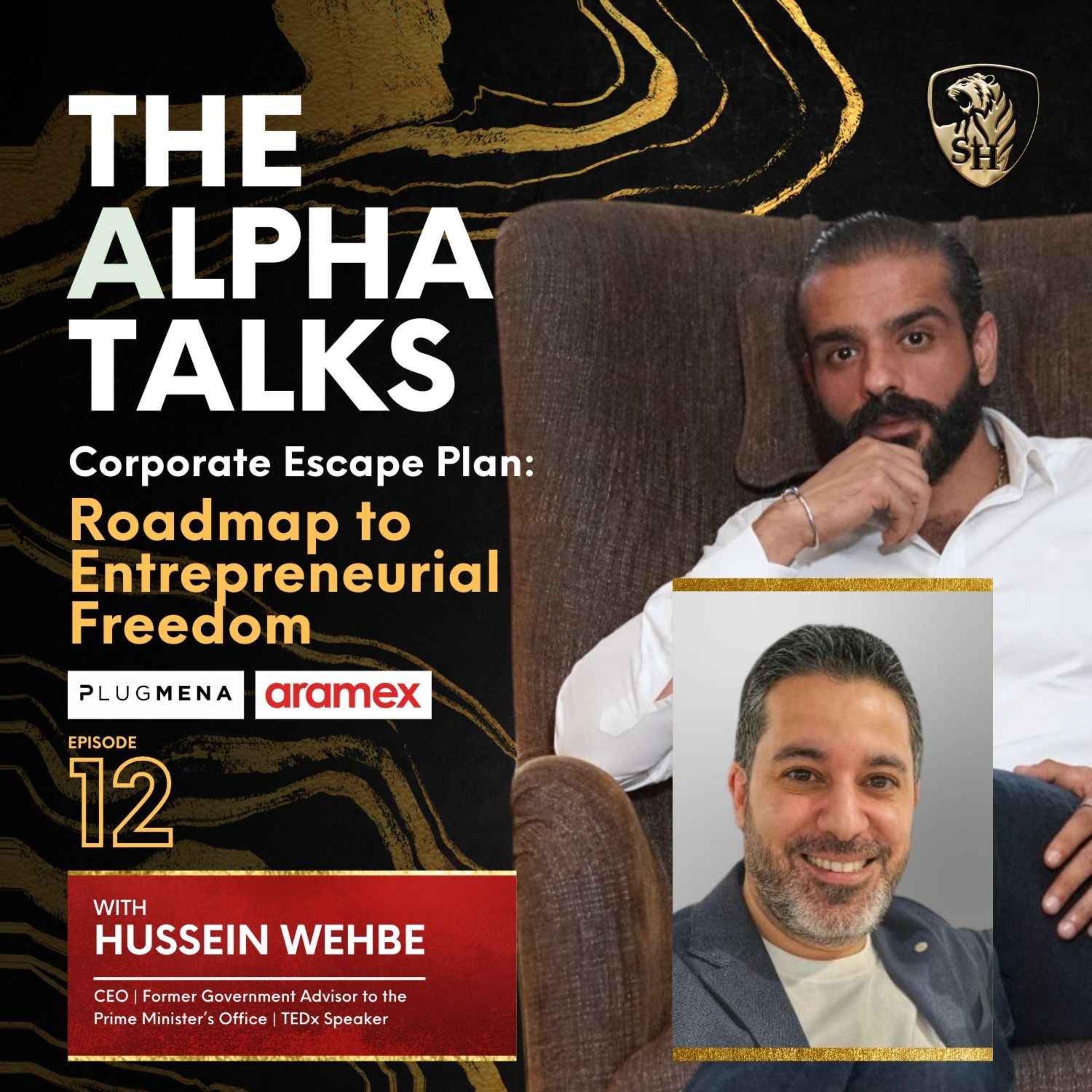 Corporate Escape Plan: Roadmap toEntrepreneurial Freedom with Hussein Wehb