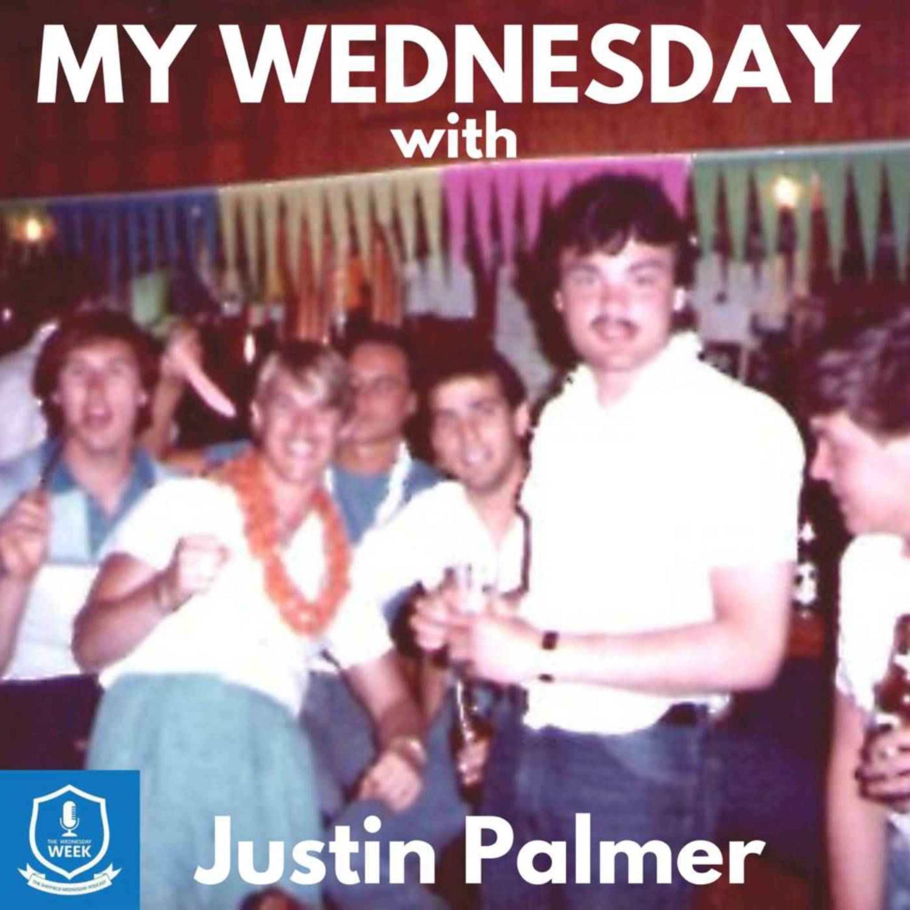 My Wednesday - Justin Palmer