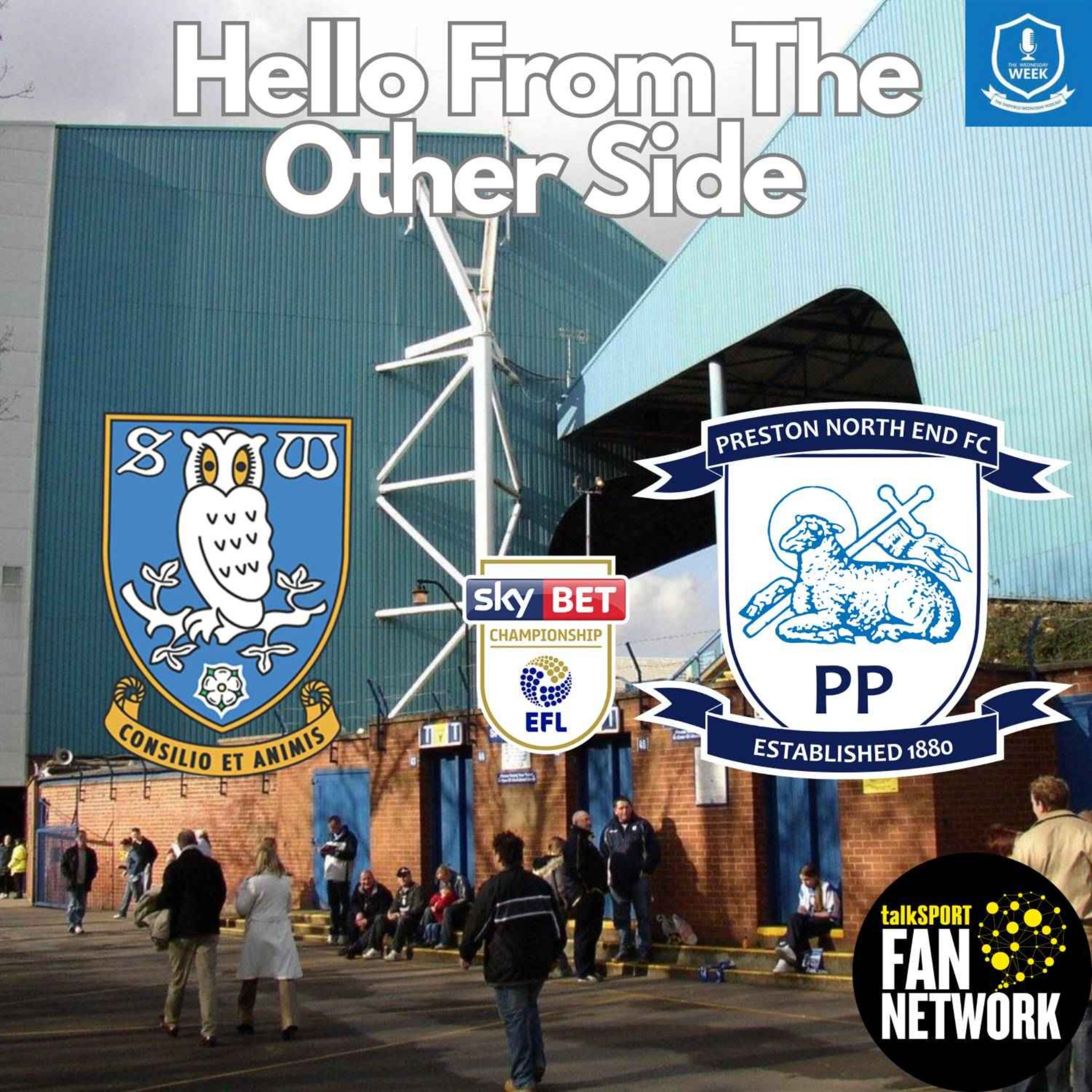 Hello From the Other Side - Preston North End