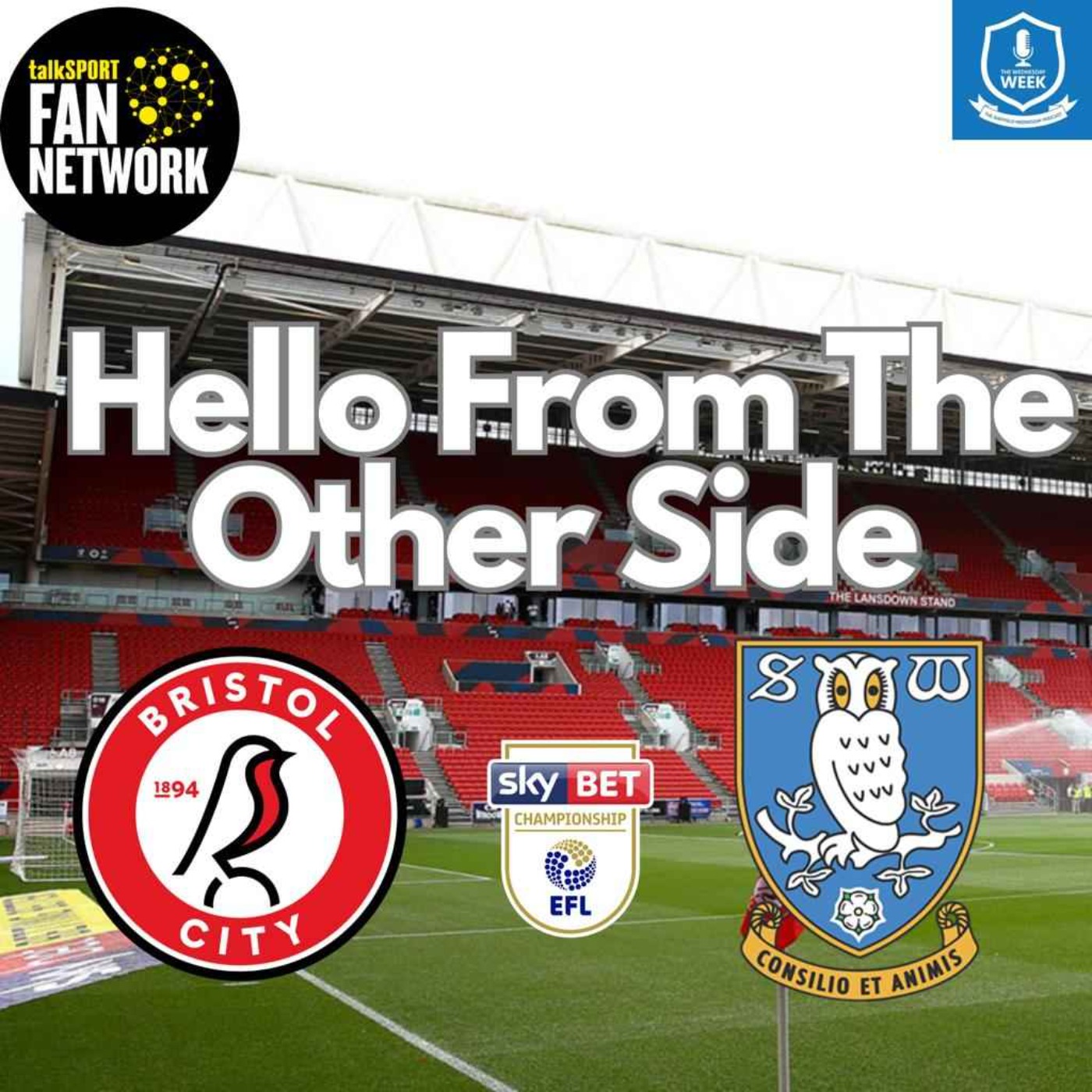 Hello From the Other Side - Bristol City