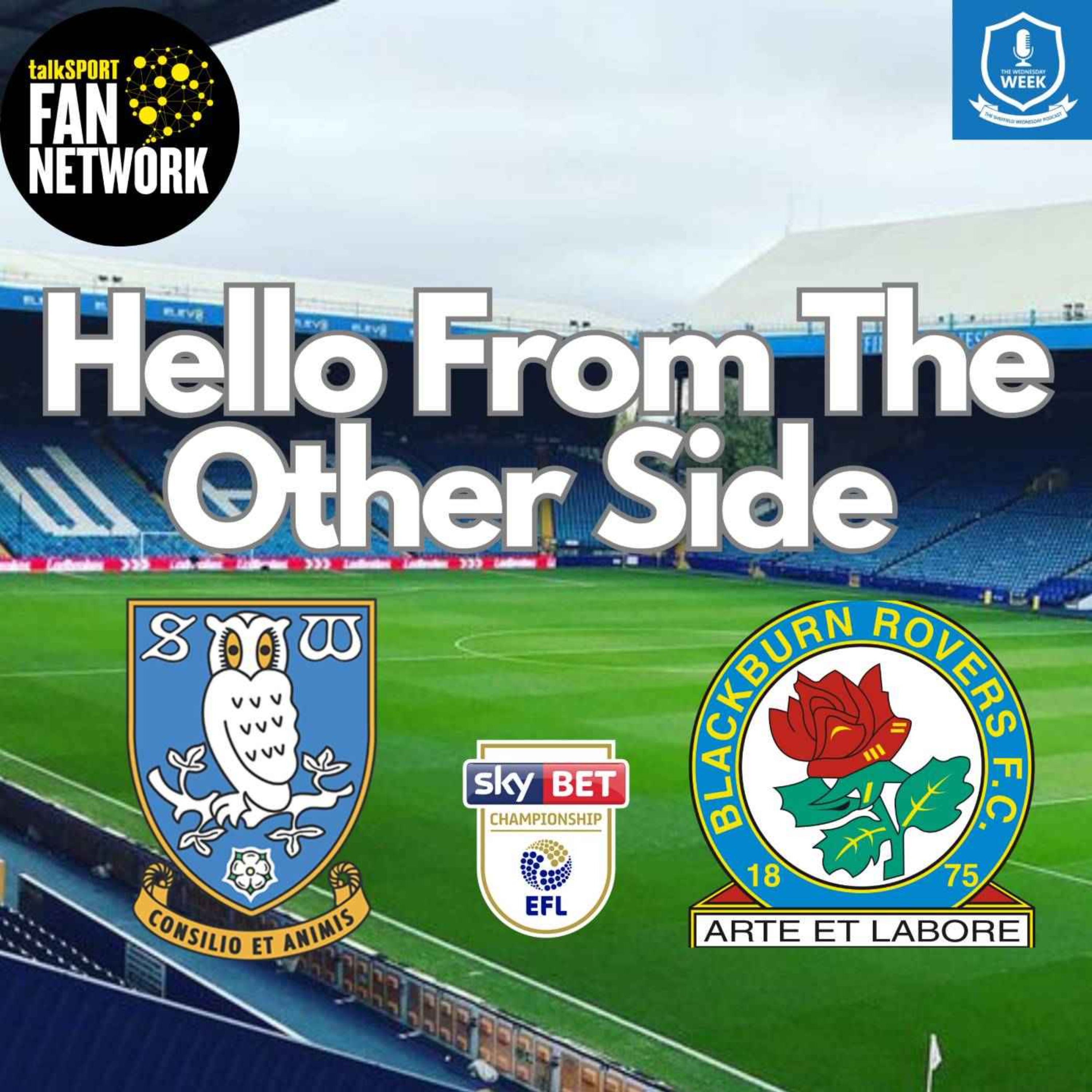 Hello From the Other Side - Blackburn Rovers