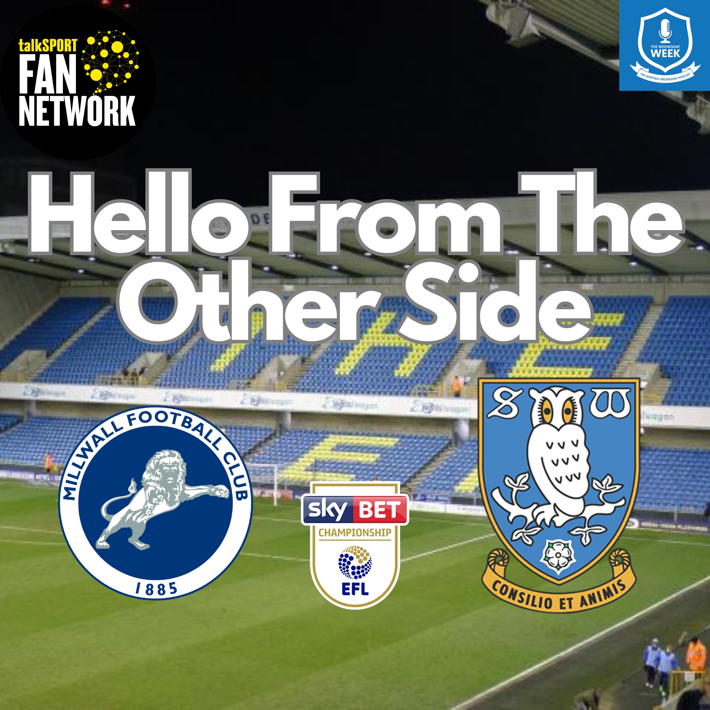 cover art for Hello From the Other Side - Millwall FC