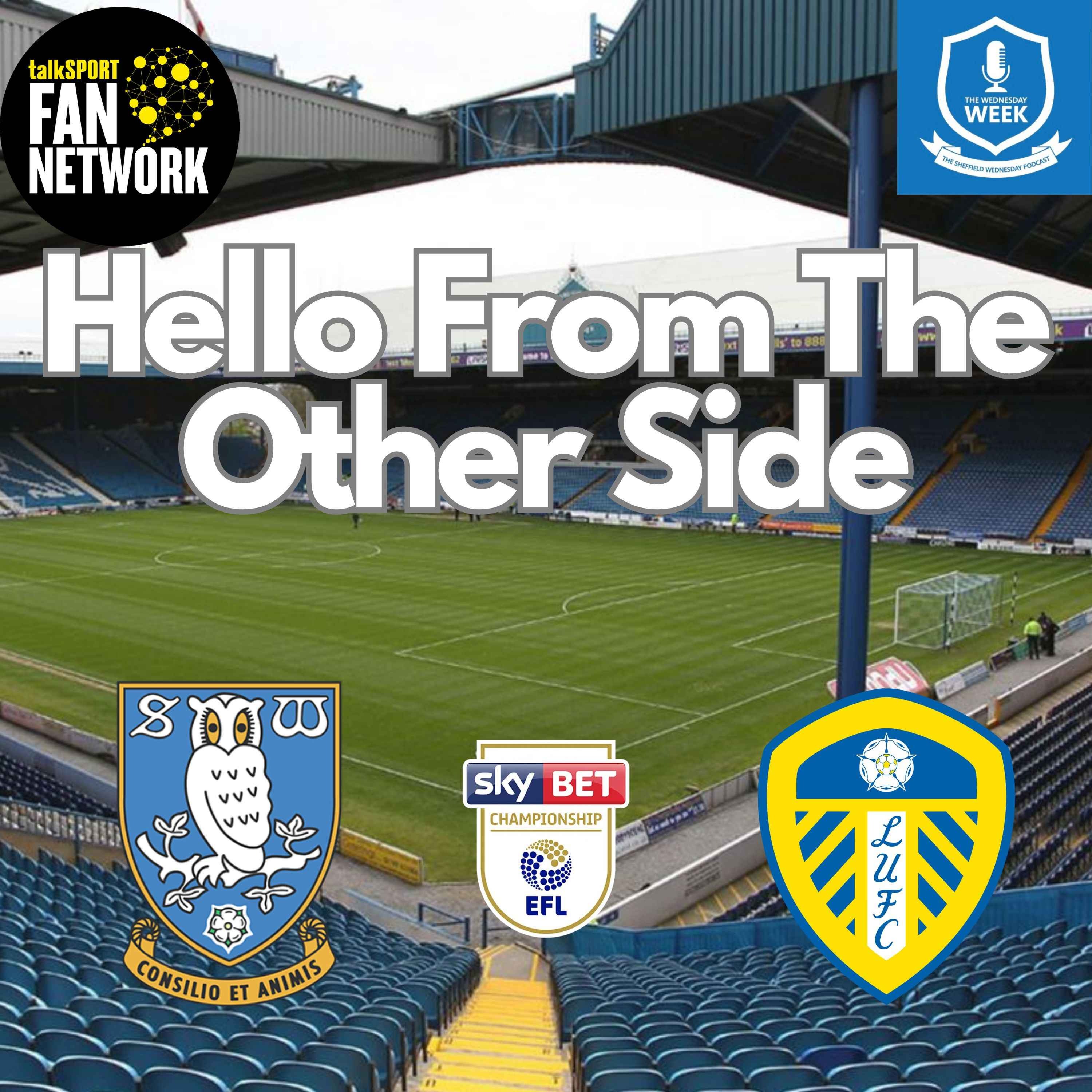 Hello From the Other Side - Leeds United