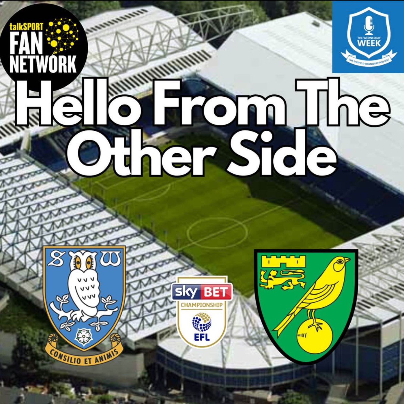 Hello From the Other Side - Norwich City