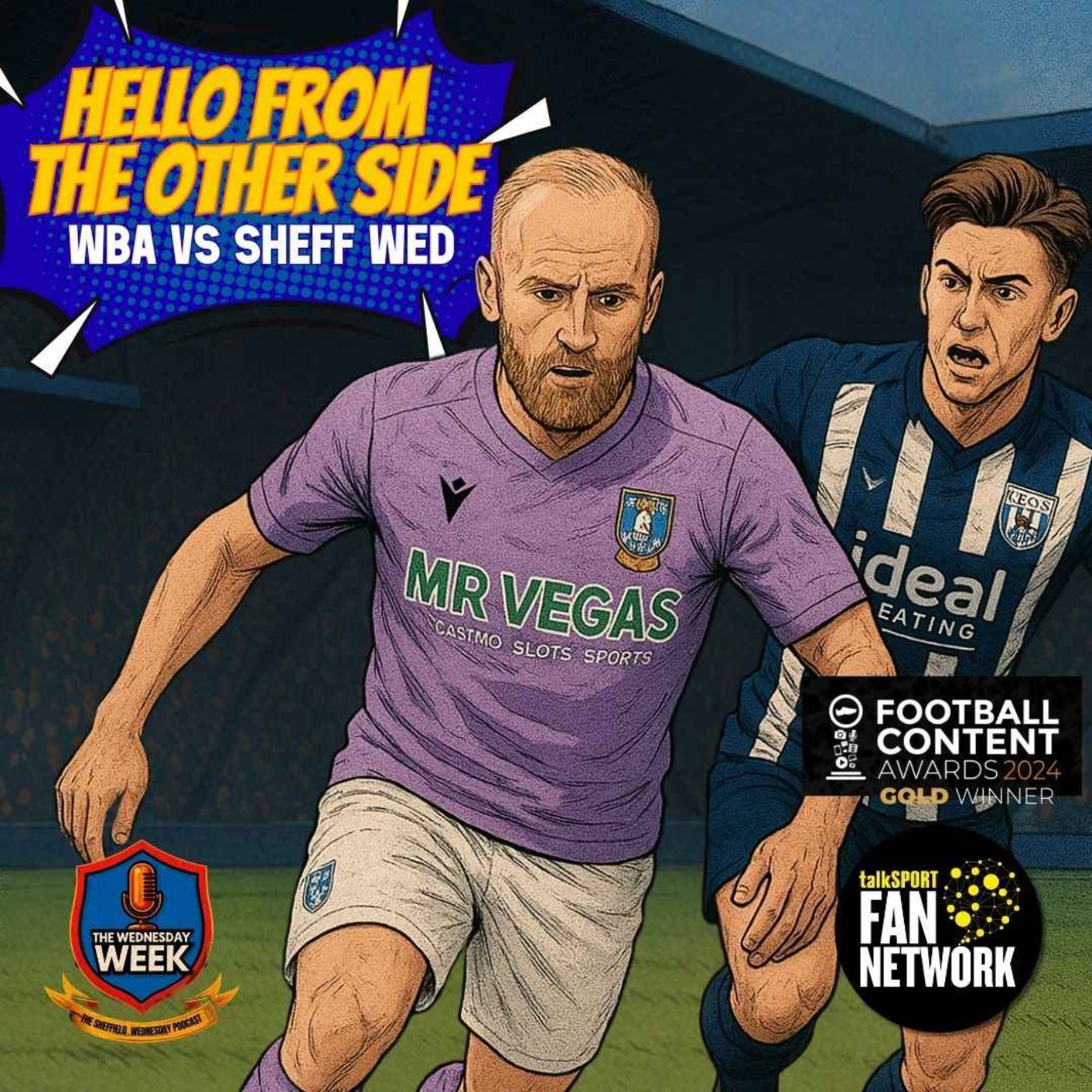 Hello From the Other Side - West Bromwich Albion