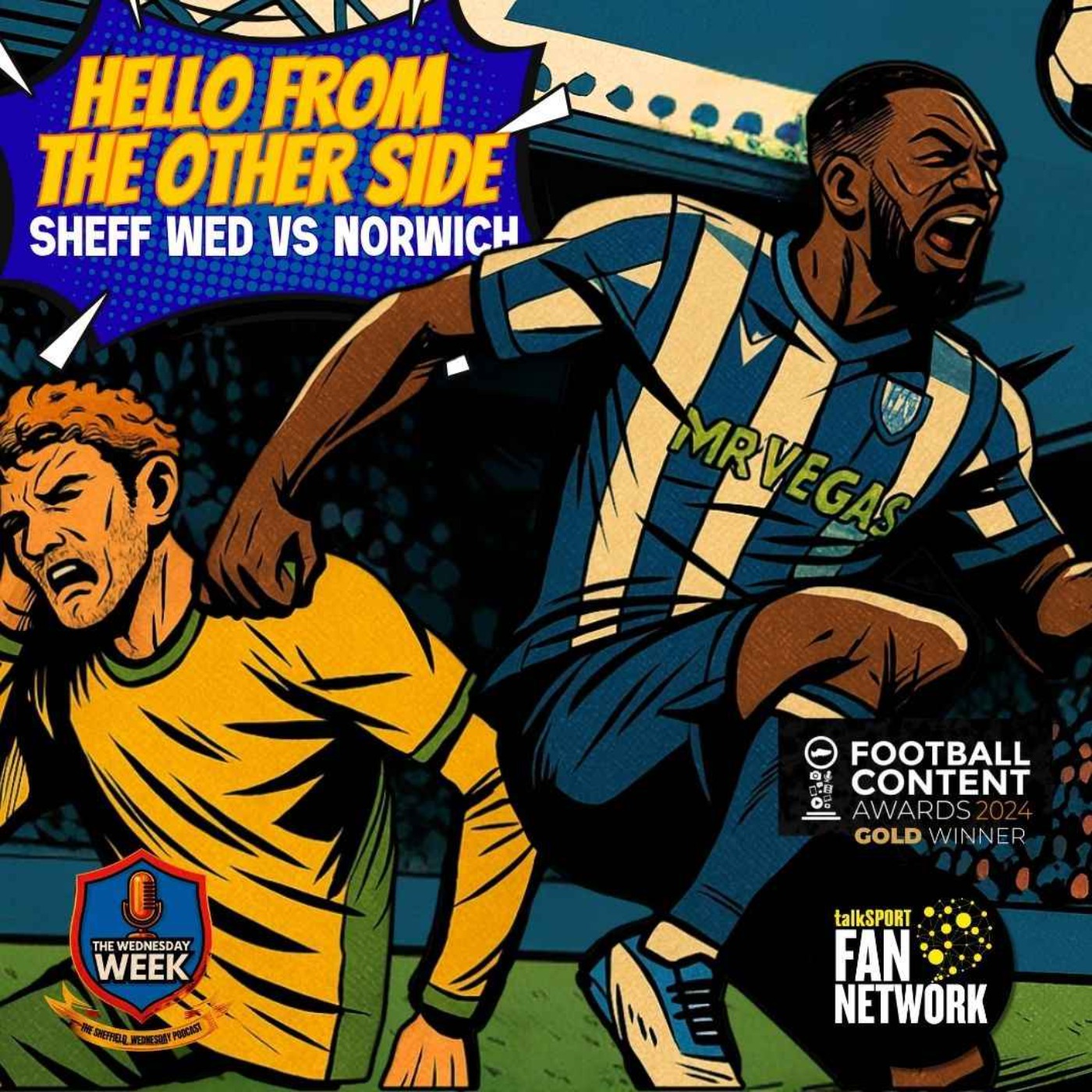 Hello From the Other Side - Norwich City 25/26