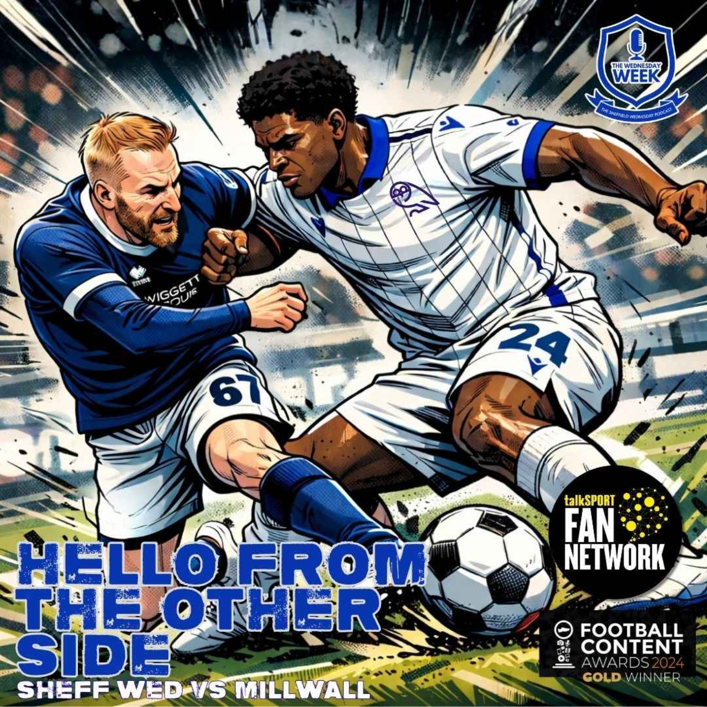 Hello From The Other Side Millwall 25/26