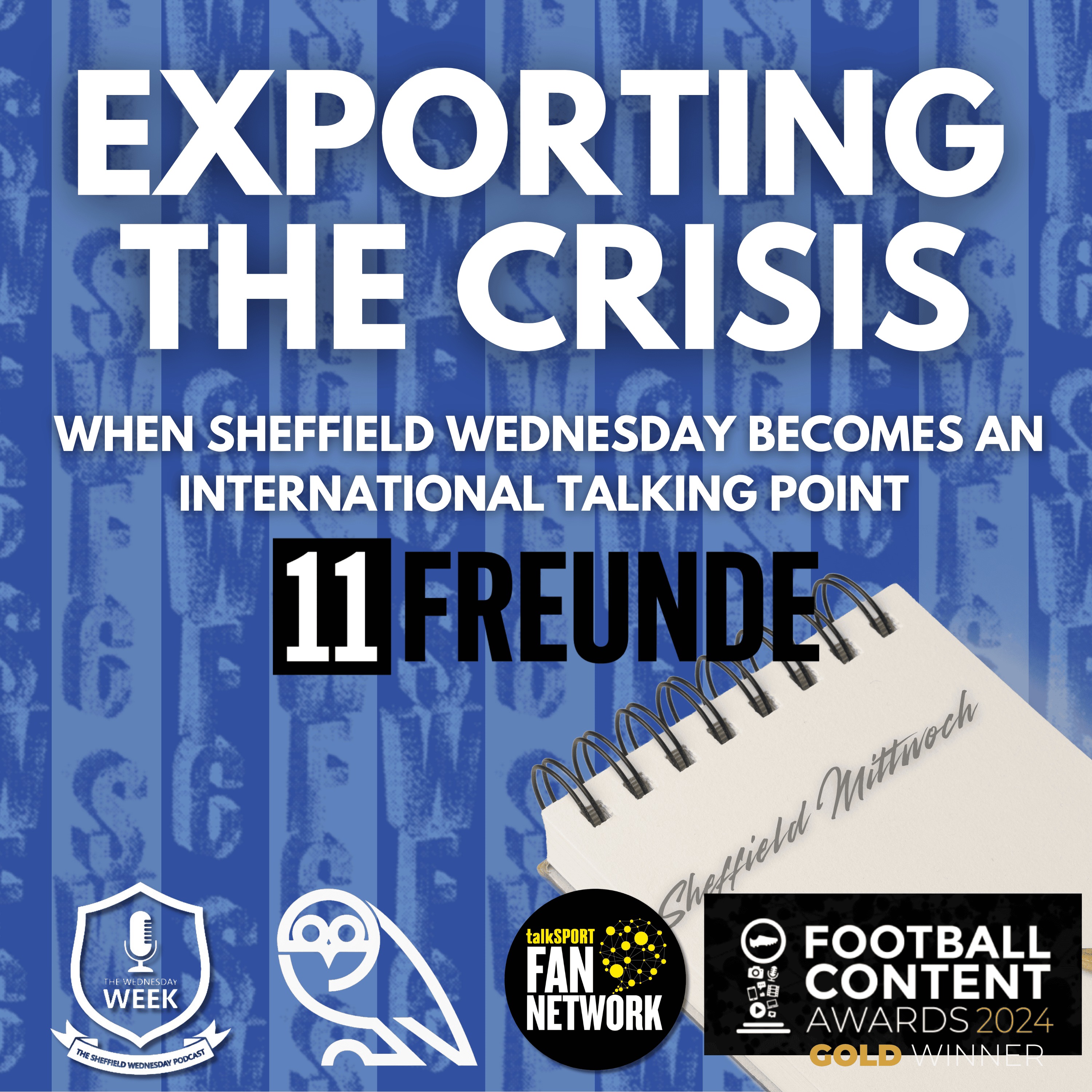 Exporting the Crisis - Sheffield Wednesdays plight goes overseas