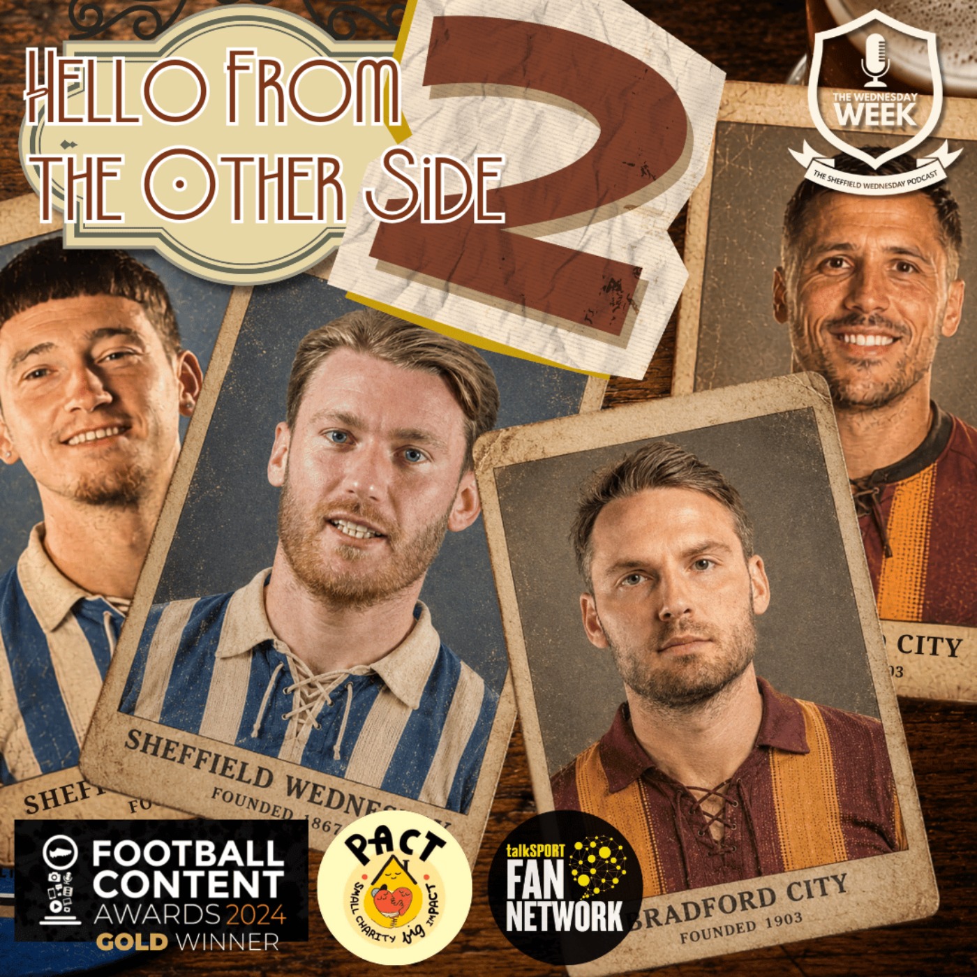 Hello From Another Side 26 27 - Bradford City (h) episode artwork