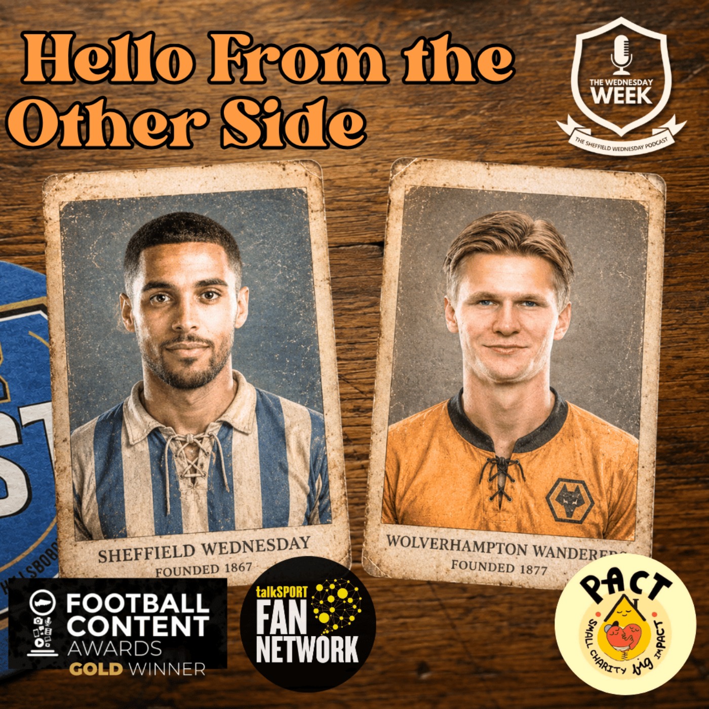HFTOS - Wolverhampton Wanderers episode artwork