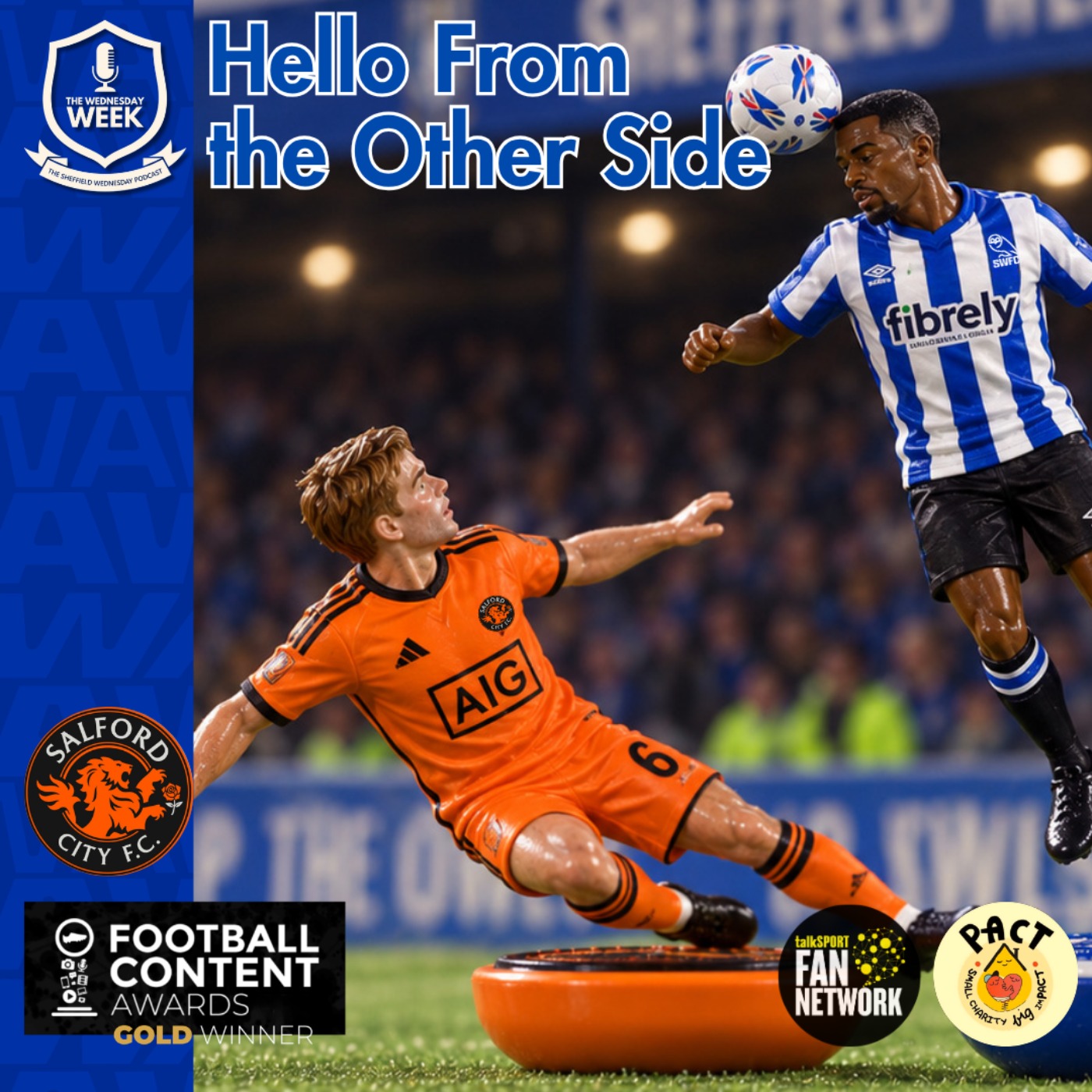 Hello From The Other Side - Salford City (a) episode artwork